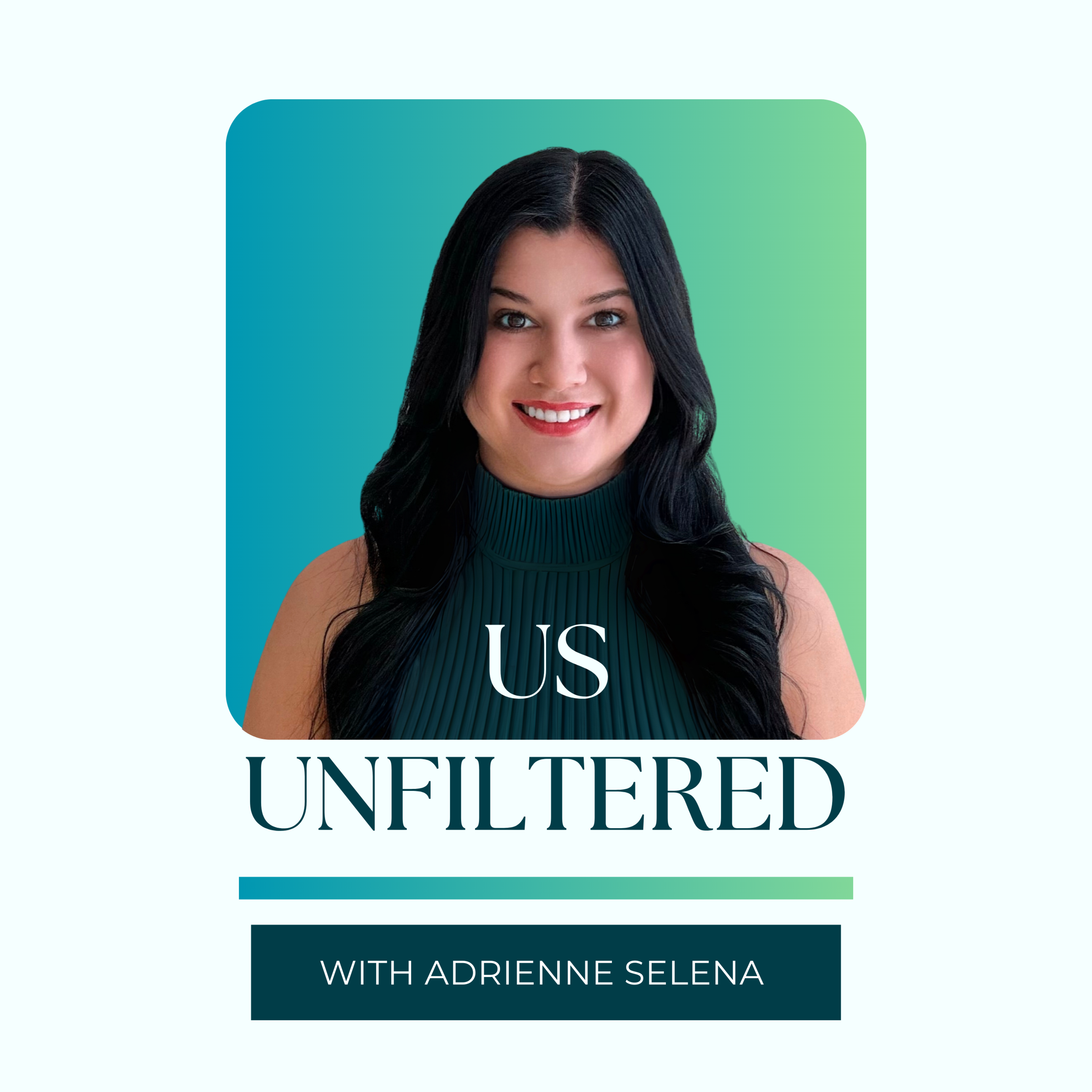 Us Unfiltered