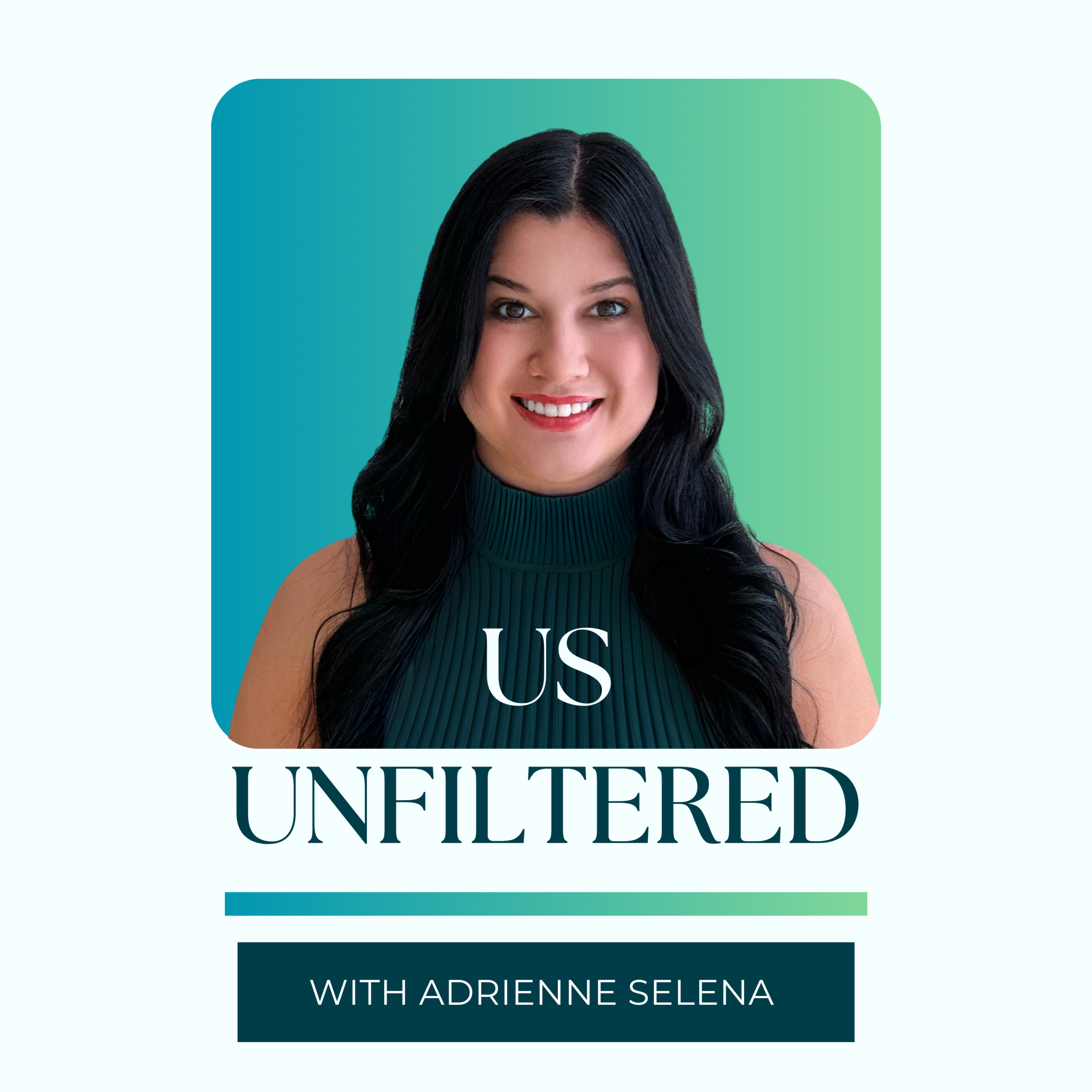 Us Unfiltered