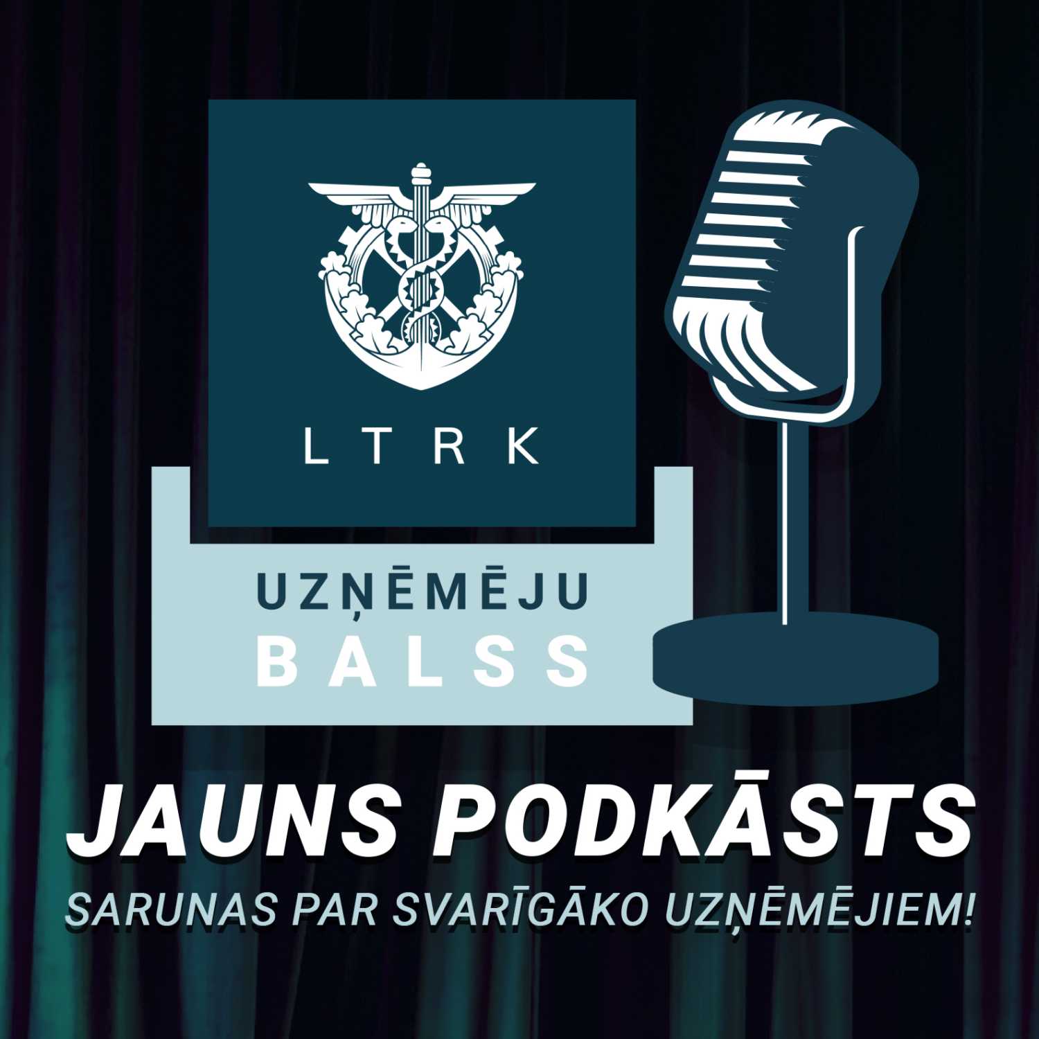 LTRK - Podkāsts | UZŅĒMĒJU BALSS podcast artwork