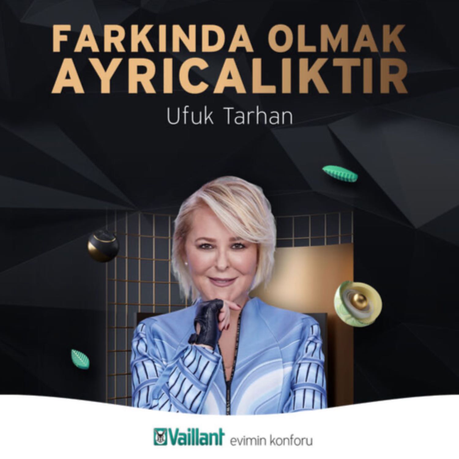 Vaillant ile Kafa Rahatlatan Sohbetler