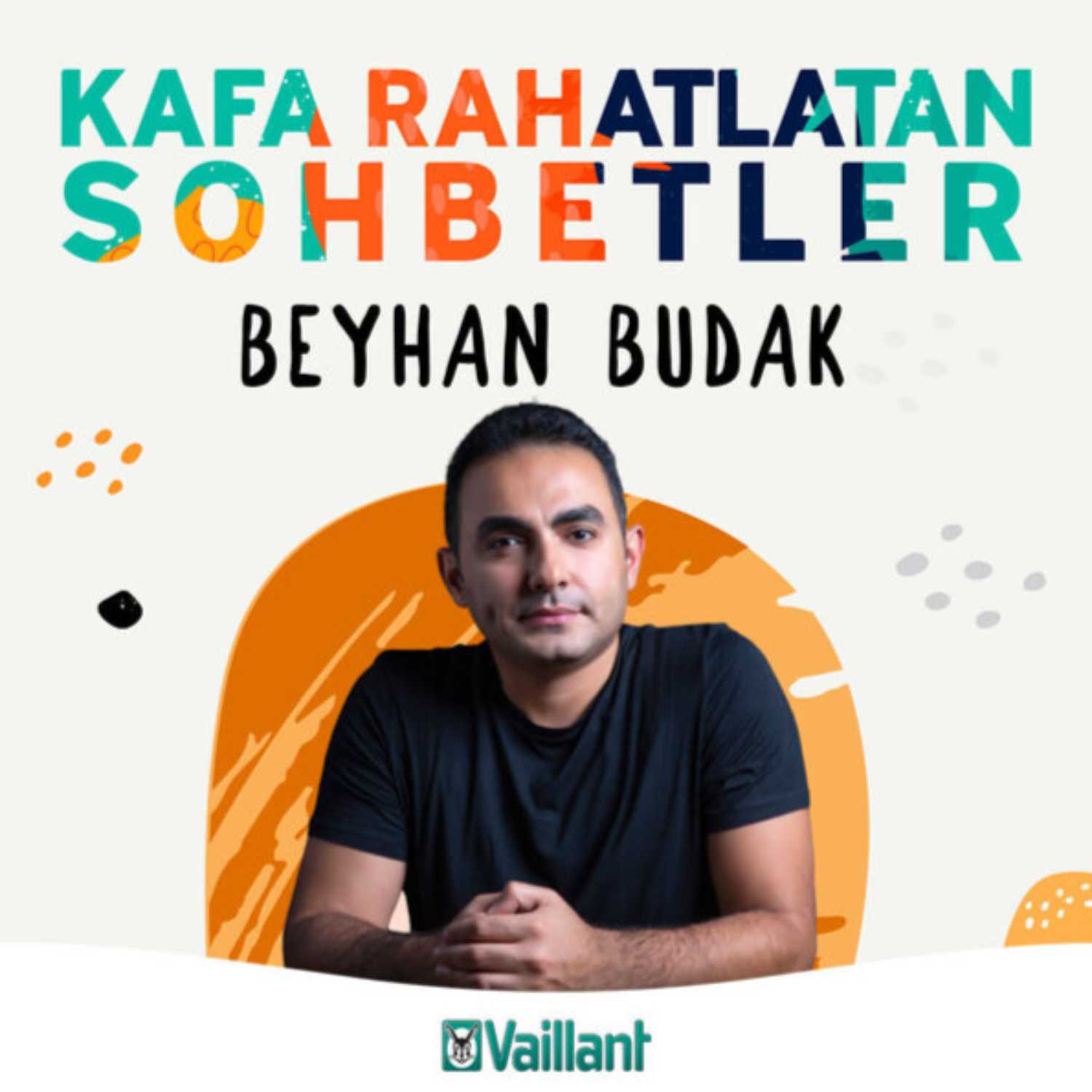Vaillant ile Kafa Rahatlatan Sohbetler