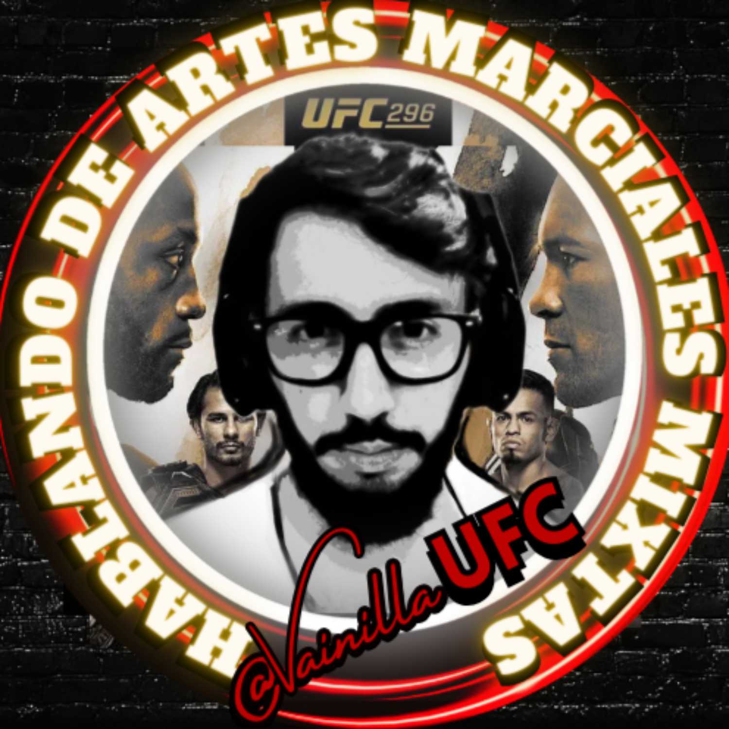 EP.42 RESUMEN UFC 296 EDWARDS vs COVINGTON con VainillaIceCream! - Hablando de Artes Marciales Mixtas @VainillaUFC episode artwork