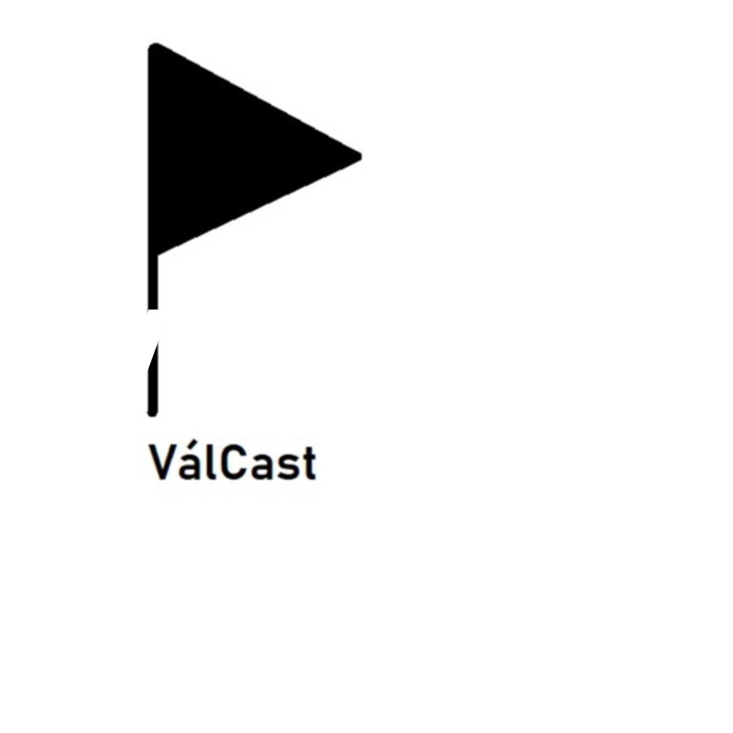 VálCast