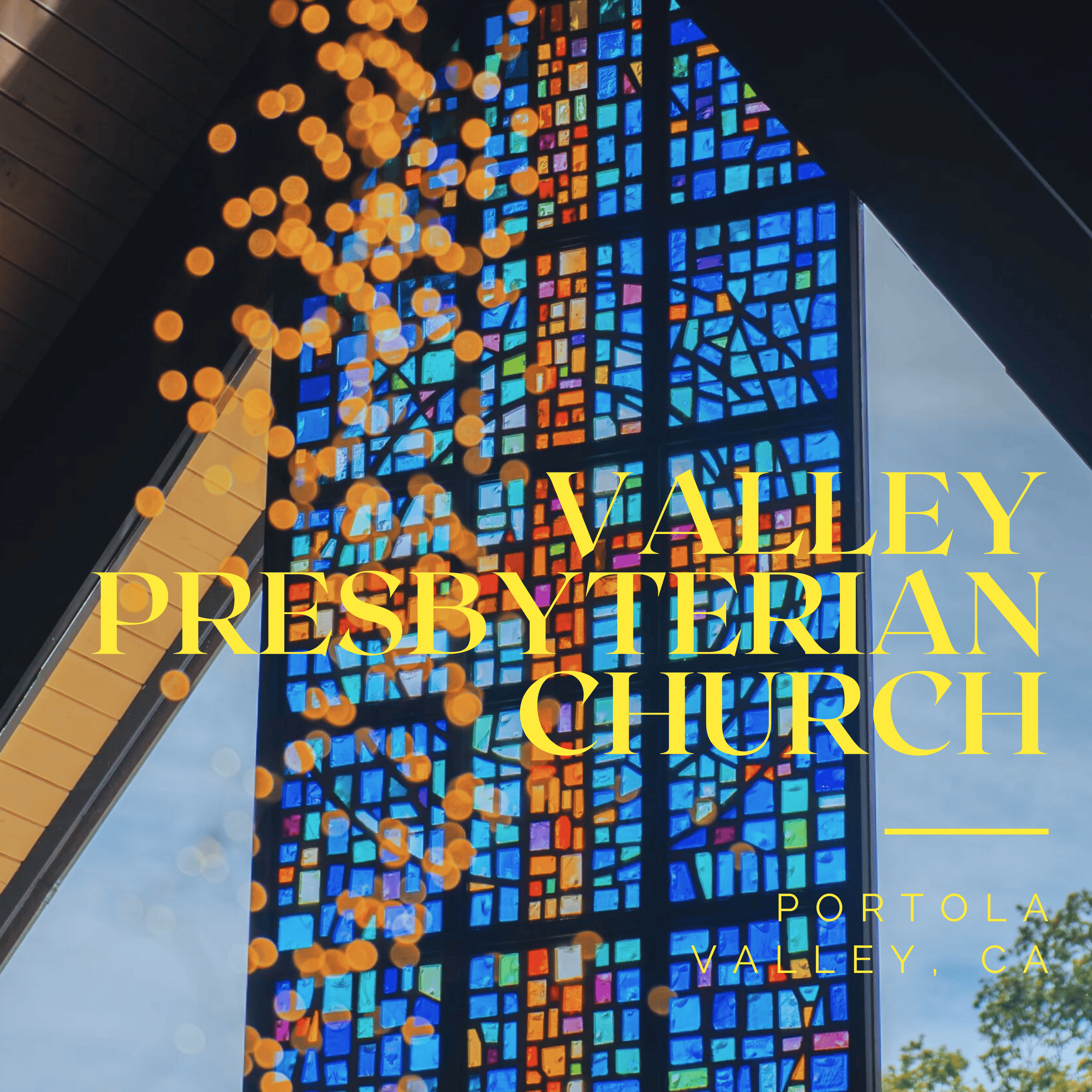Valley Presbyterian Church - Portola Valley