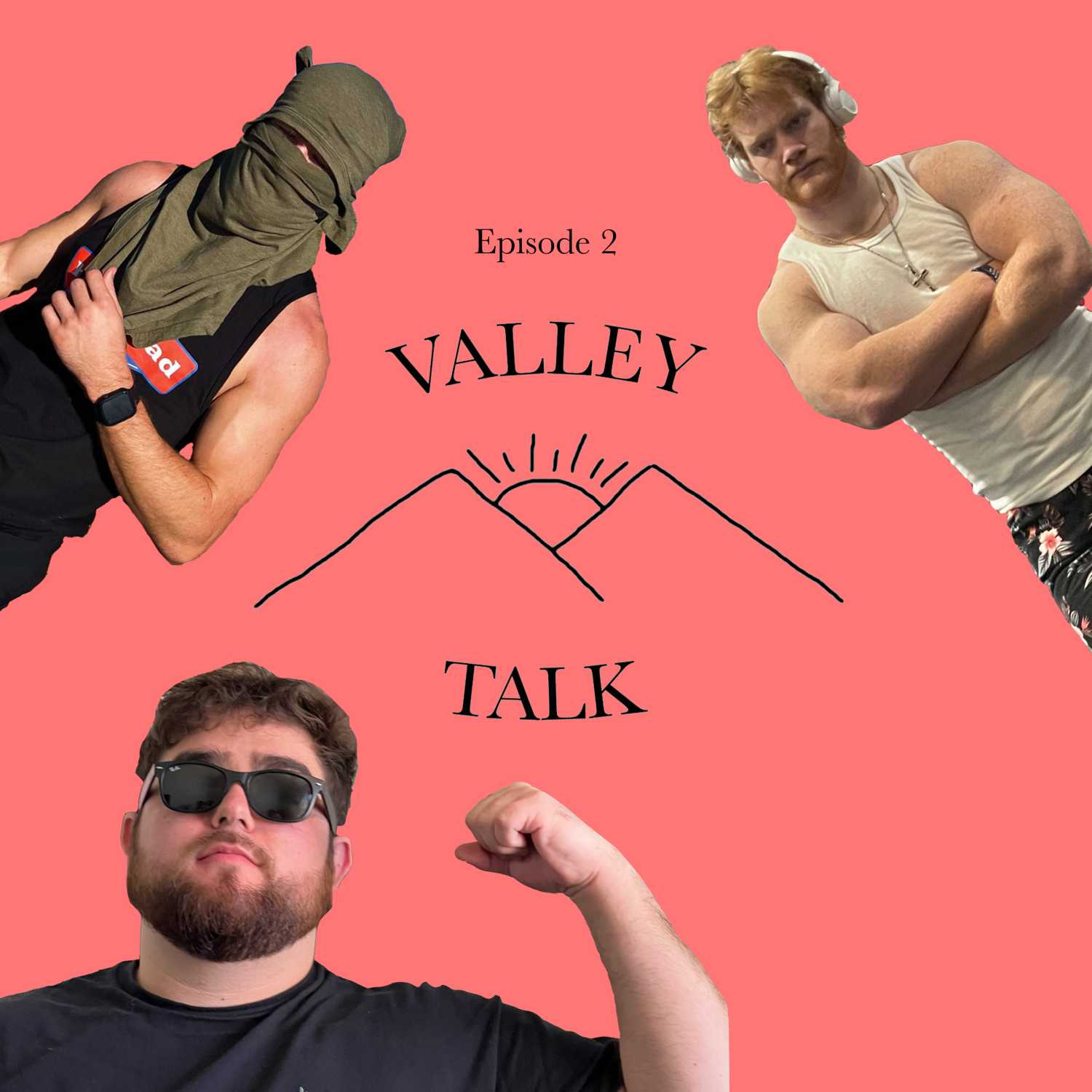 Easy Hacks for Cutting and Bulking - The Valley Talk Podcast - Episode 2 episode artwork