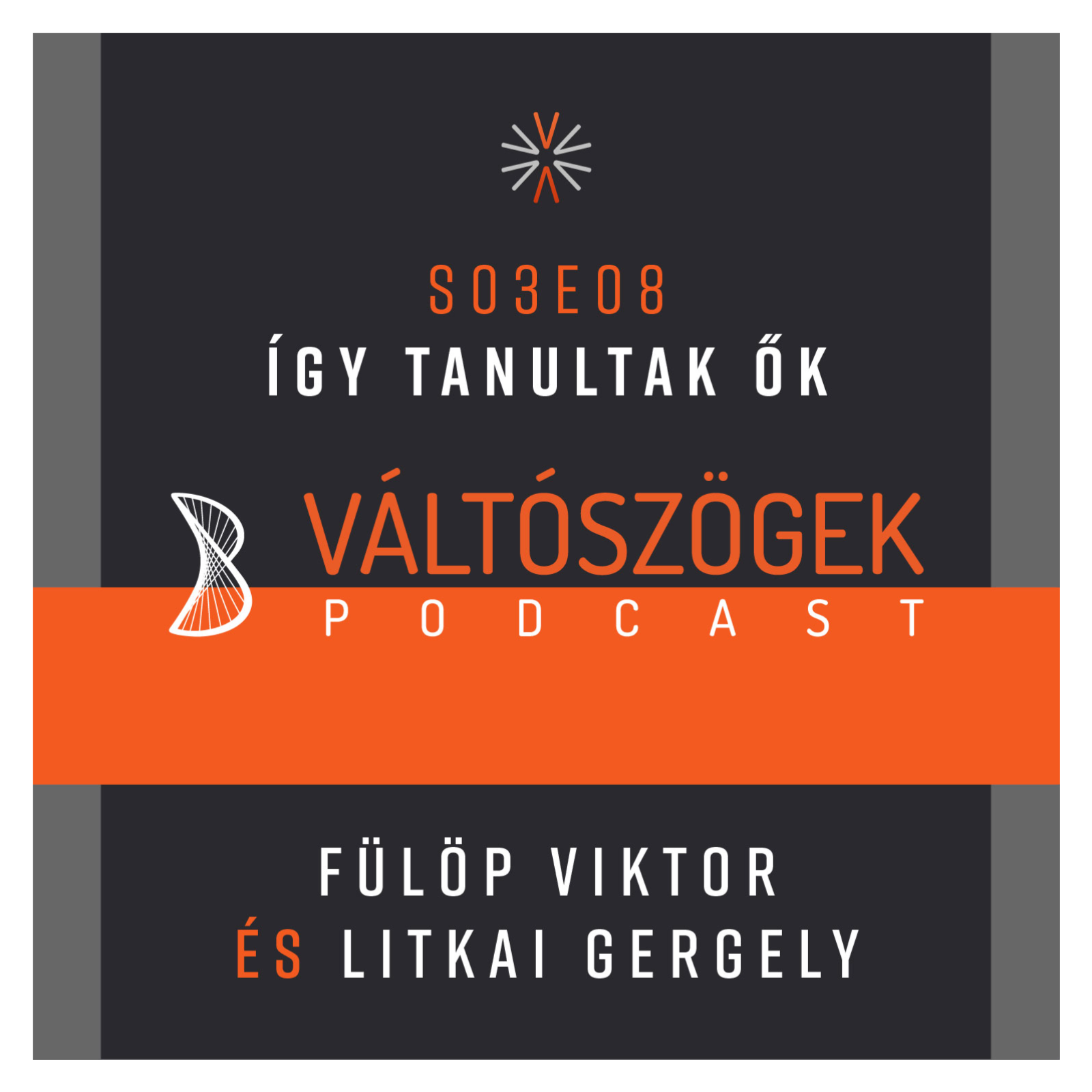 Du-ma-tematika - Váltószögek podcast - S03E08 - Így tanultak ők