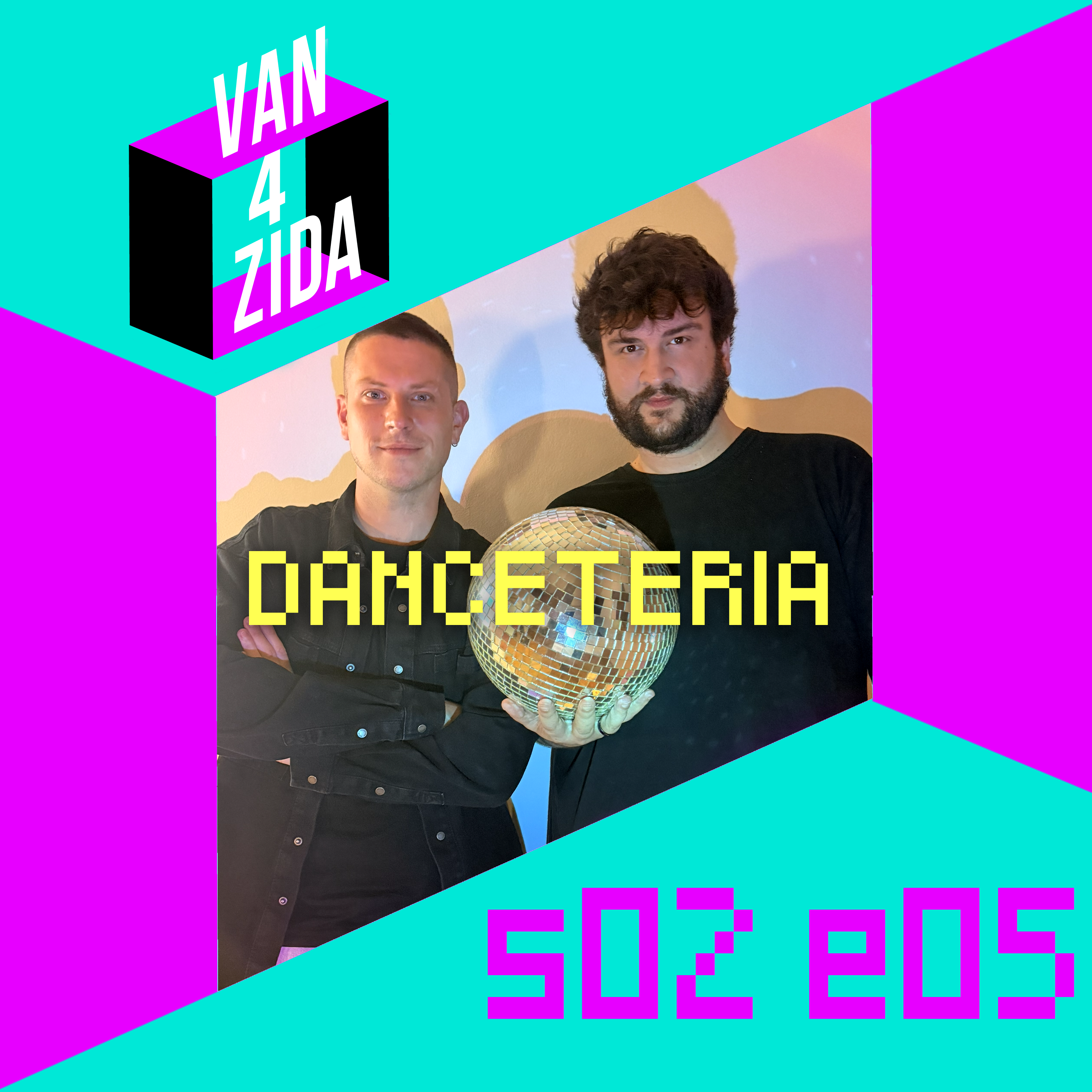 Van Četiri Zida - S02E05 - Danceteria episode artwork