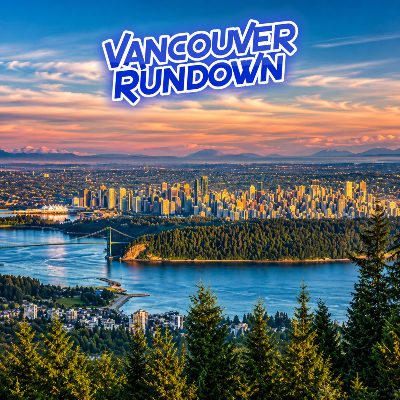 Vancouver Rundown Thursday August 6, 2026 episode artwork