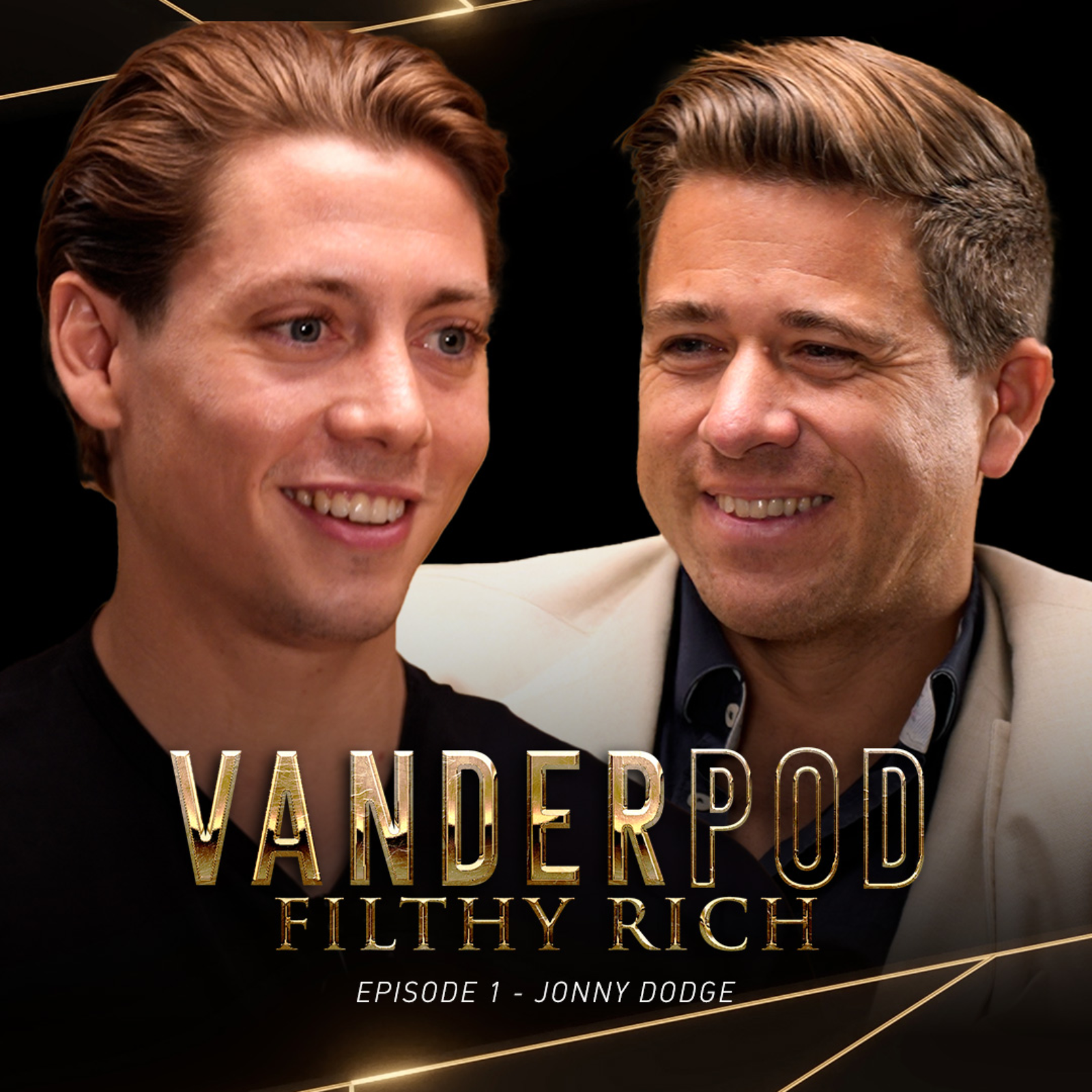 VanderPod: Filthy Rich