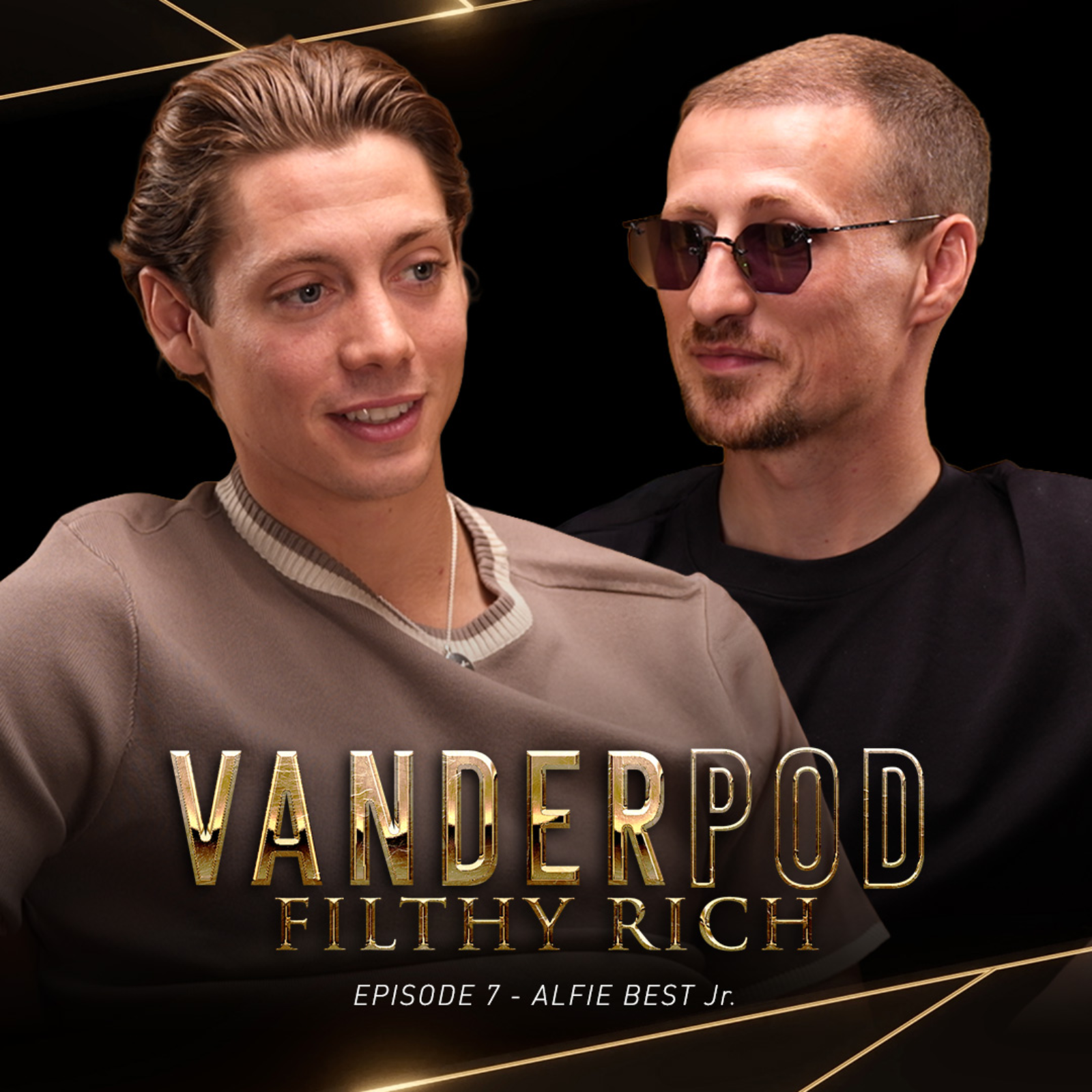 VanderPod: Filthy Rich