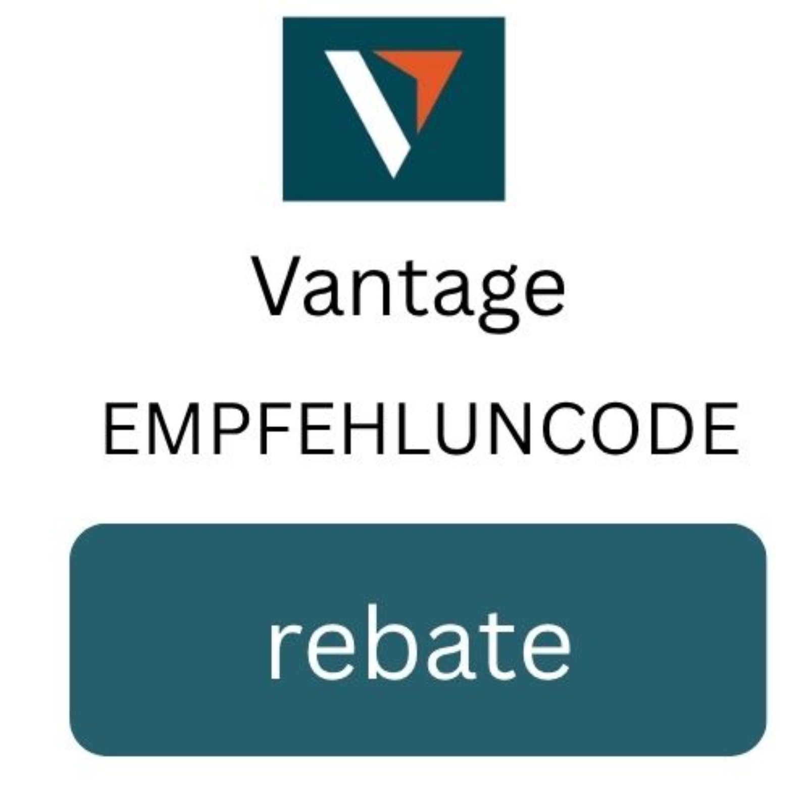 Vantage Empfehlungscode „rebate“ – 10 % Rabatt & 2.000 $ Bonus