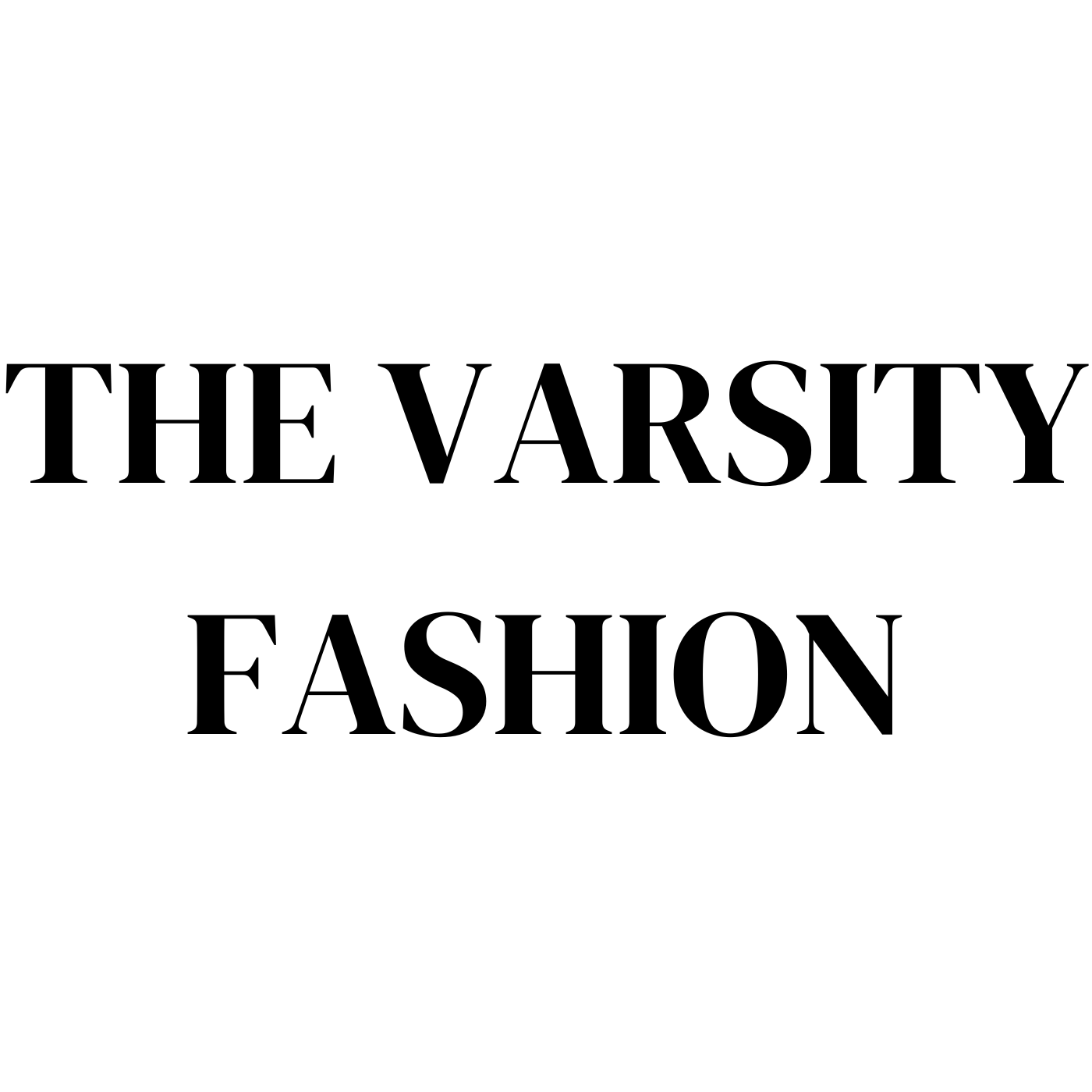 The Varsity Fashion