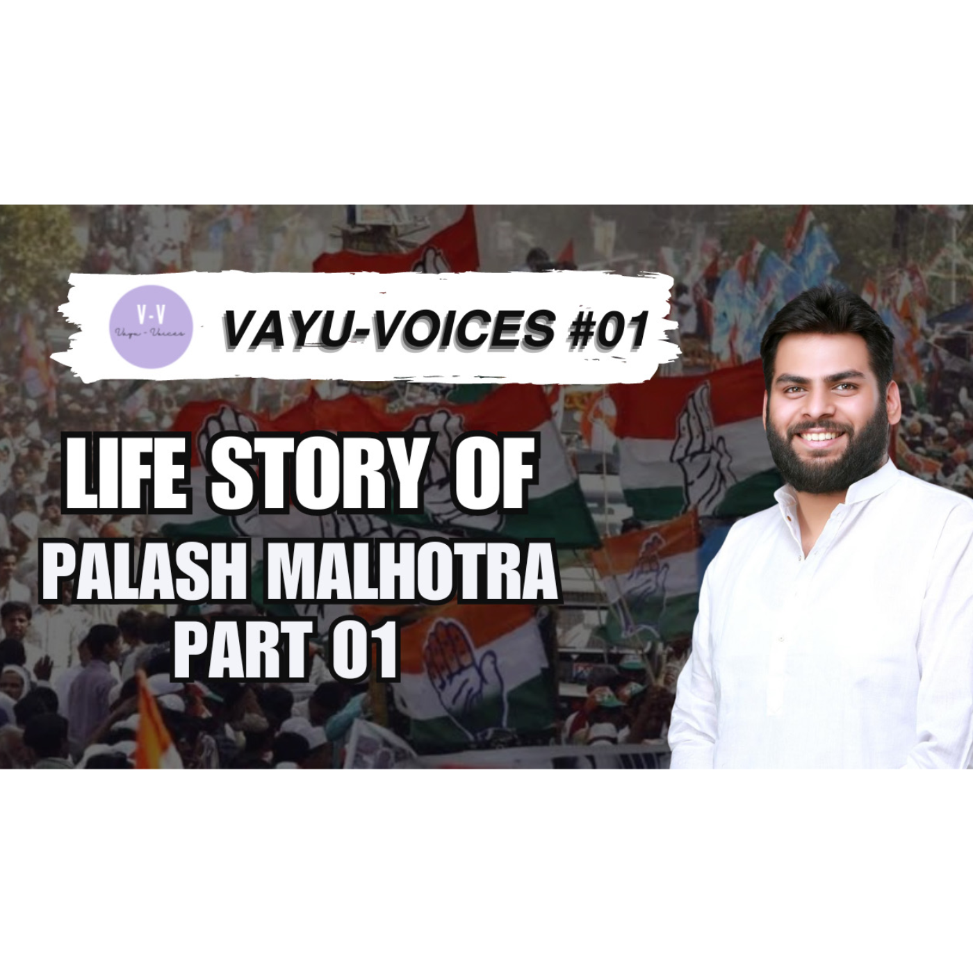 EP 01 | Unfiltered Life of Palash Malhotra | Part 01 episode artwork