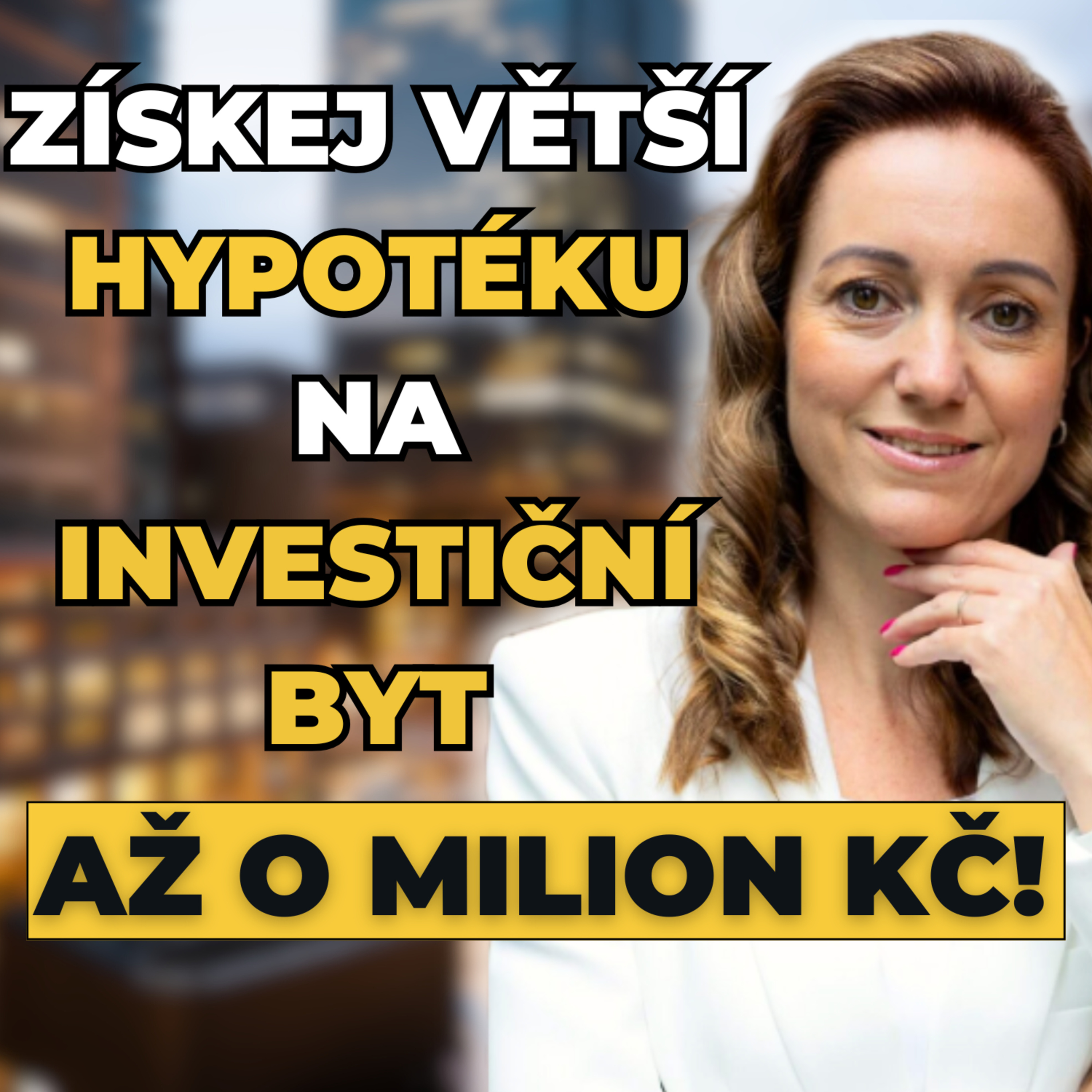 Pokud chcete investiční byt, takhle musíte řešit financování - Leona Dreieckerová episode artwork