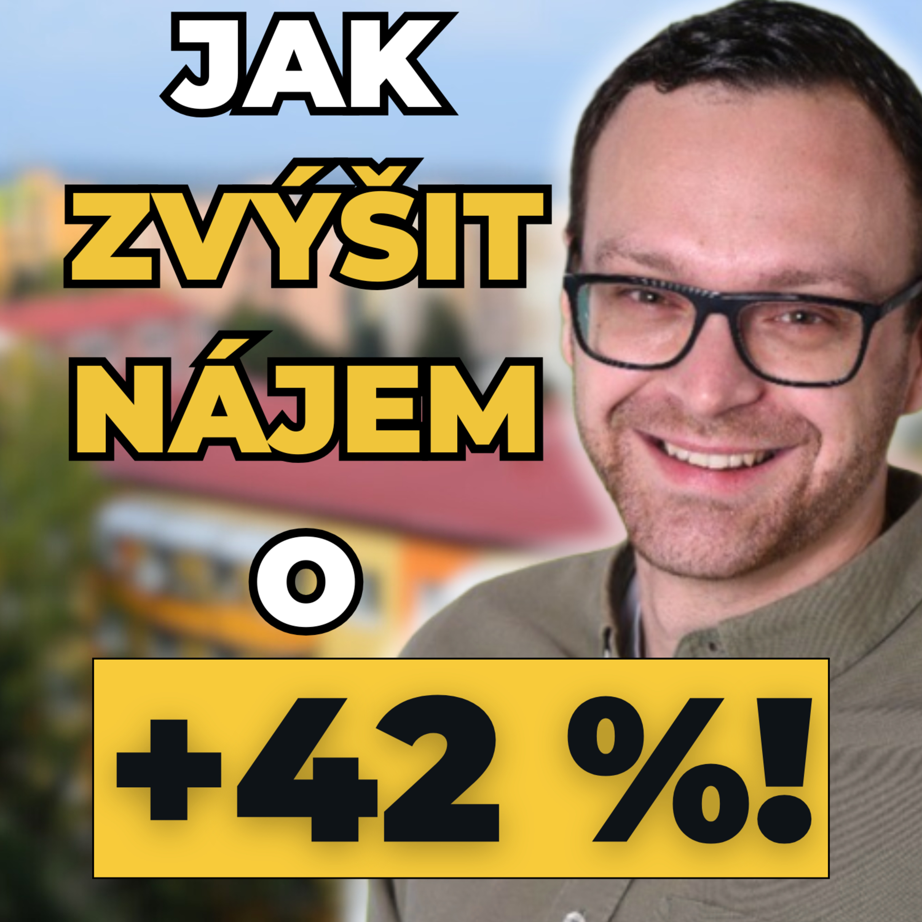 Maximalizuj výnos z pronájmu a eliminuj neplatiče - Michal Rambousek