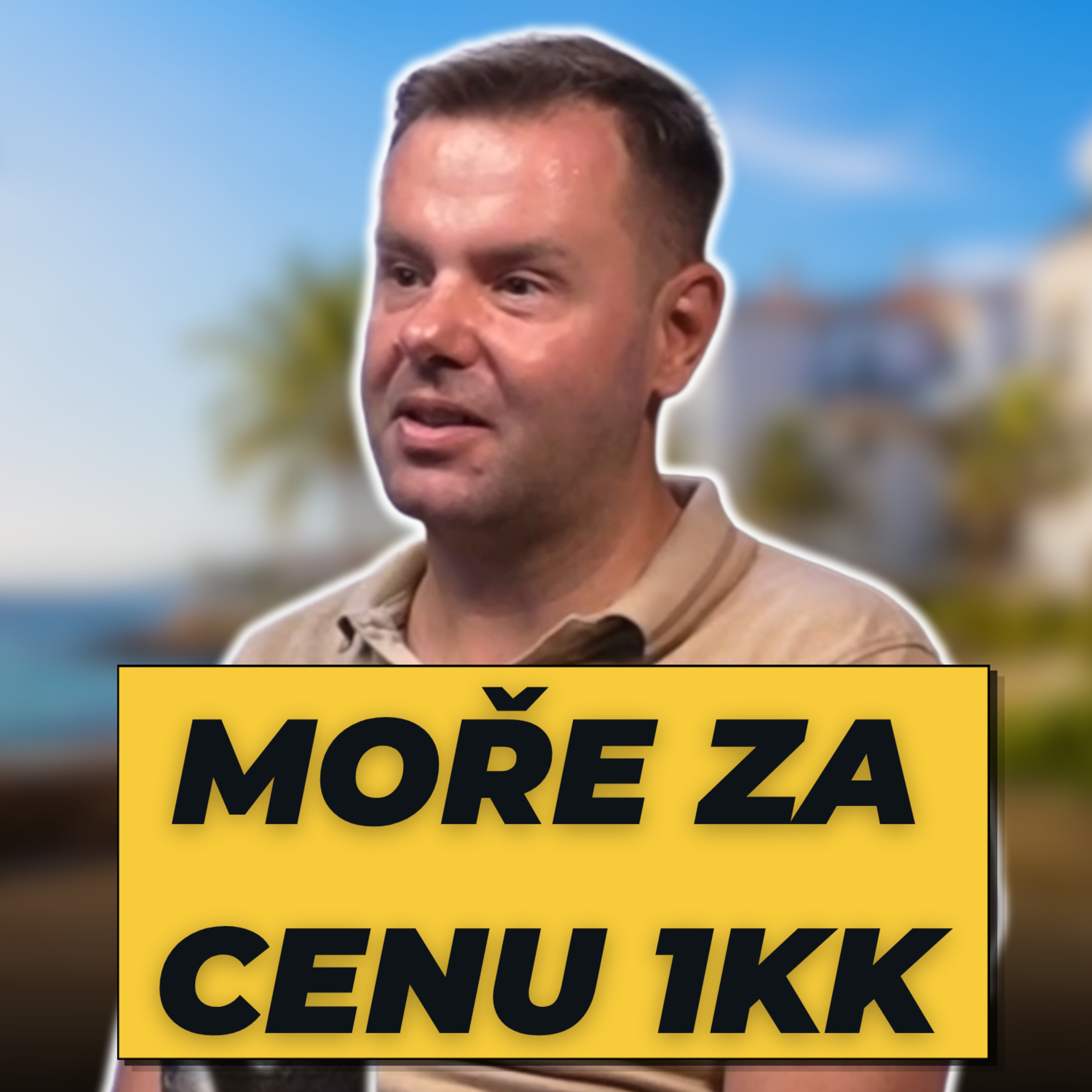 Za cenu pražské garsonky koupíte byt u moře ve Španělsku – Radek Řezáč