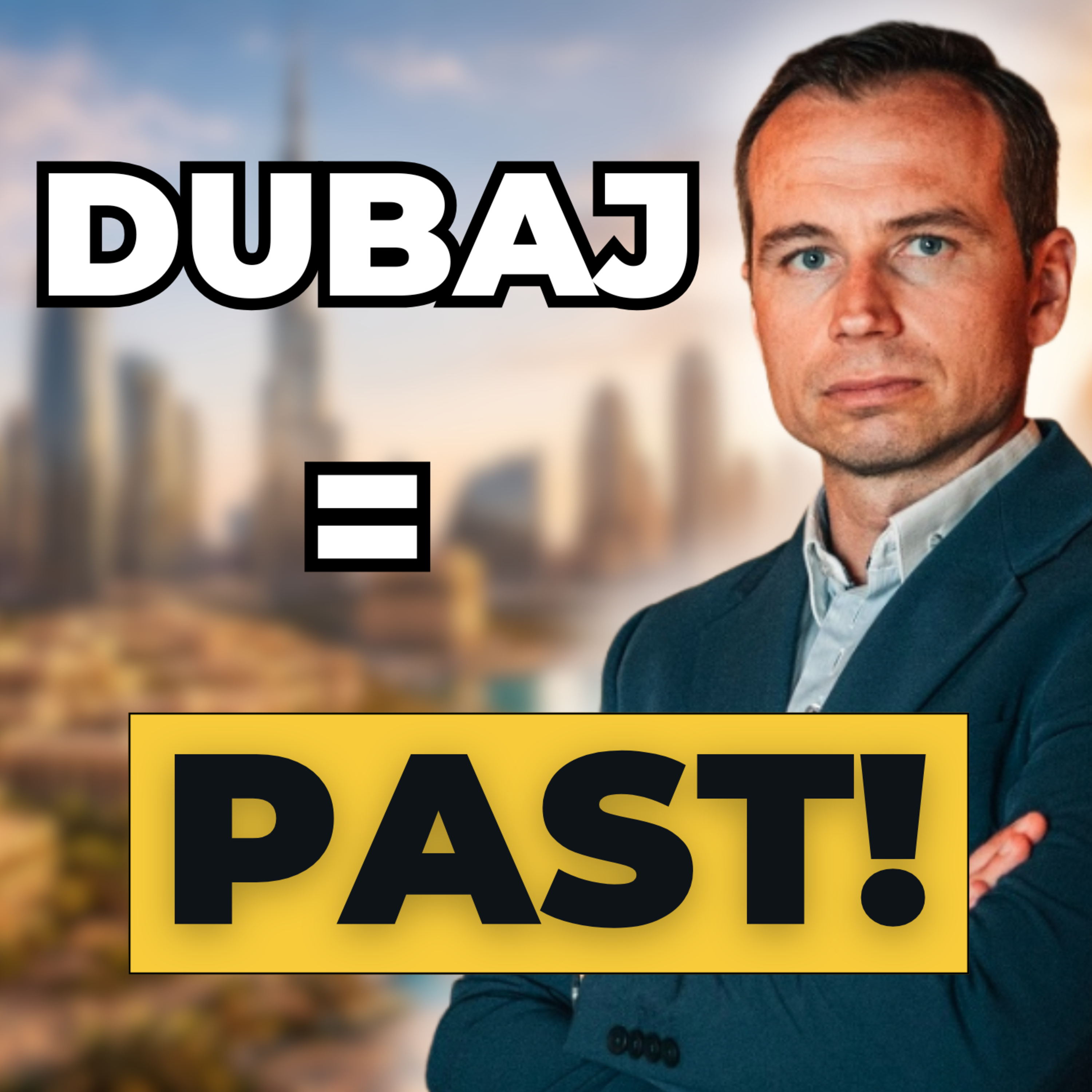 Proč neinvestuji v Dubaji a co vám hype a marketing neřekne - Adam Wojnar
