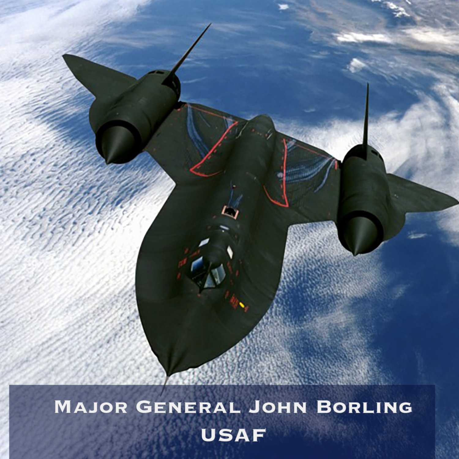 Role Call - Show 10 - General John Borling USAF - POW, SR71 Pilot, USAF History episode artwork