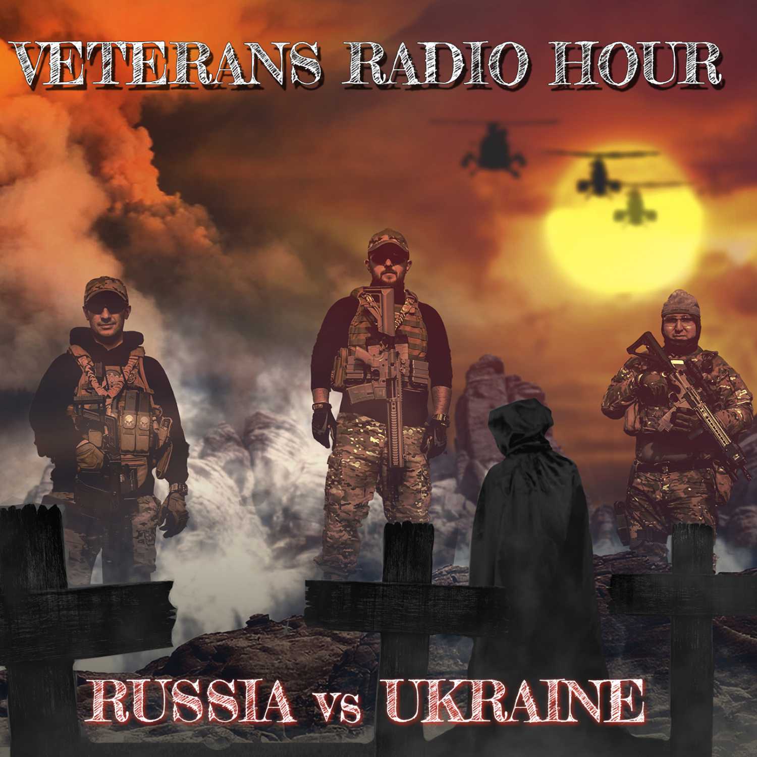 Veterans' Radio Hour (VRH) 2.0 - Program 24: Russia Moves into Ukraine episode artwork