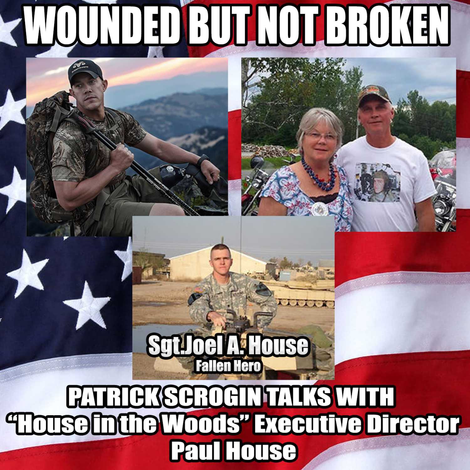 Wounded But Not Broken- Patrick talks with Paul House from "House in the Woods" episode artwork