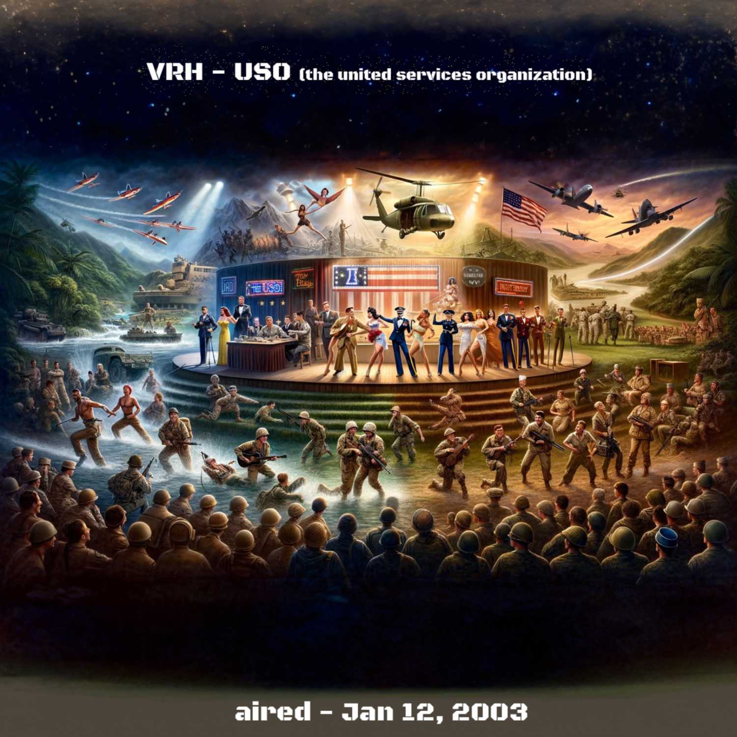 VRH - USO (the united services organization) - aired - Jan 12, 2003