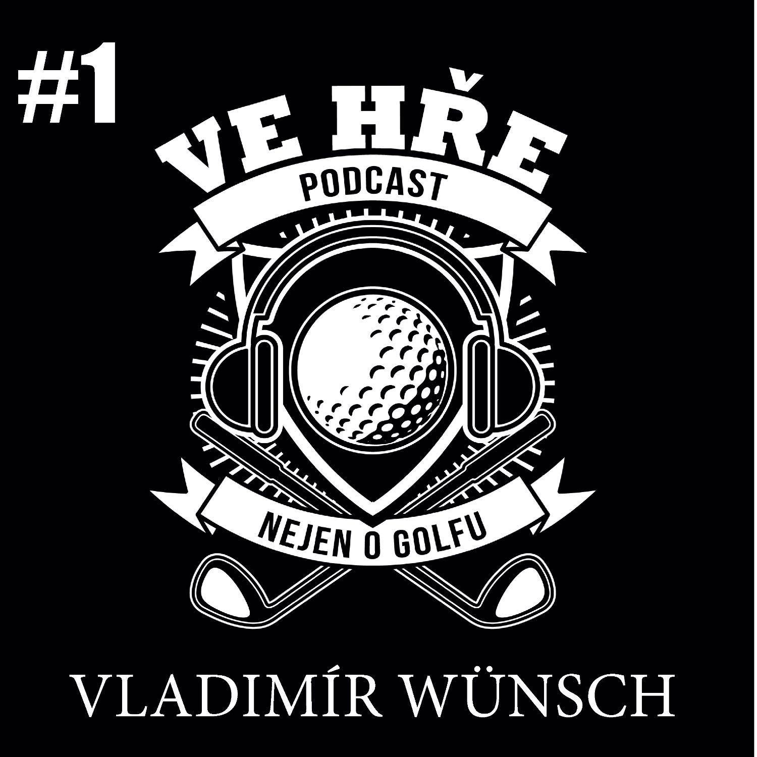 #1 | Vladimír Wünsch 