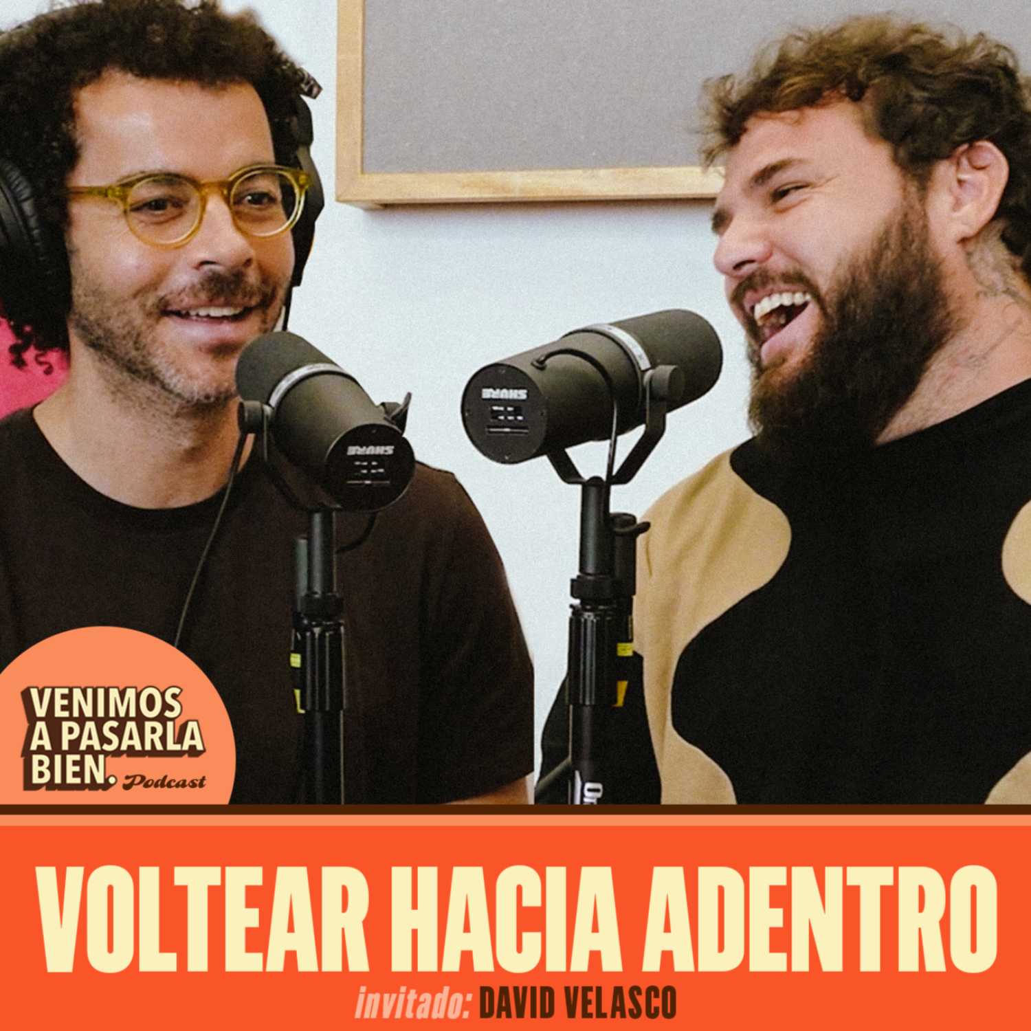 VENIMOS A PASARLA BIEN
