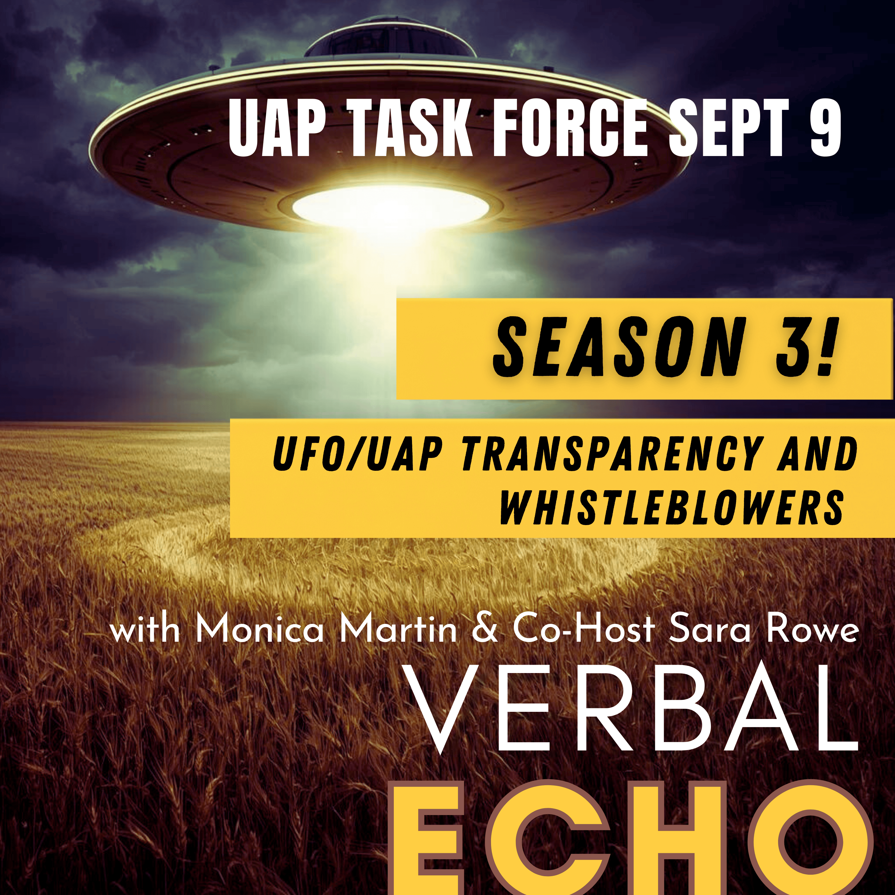 Season 3! UAP House Oversight Committee on Transparency A History of the U.S. Involvement in UAP Witness Accounts- 9/9/2025 episode artwork