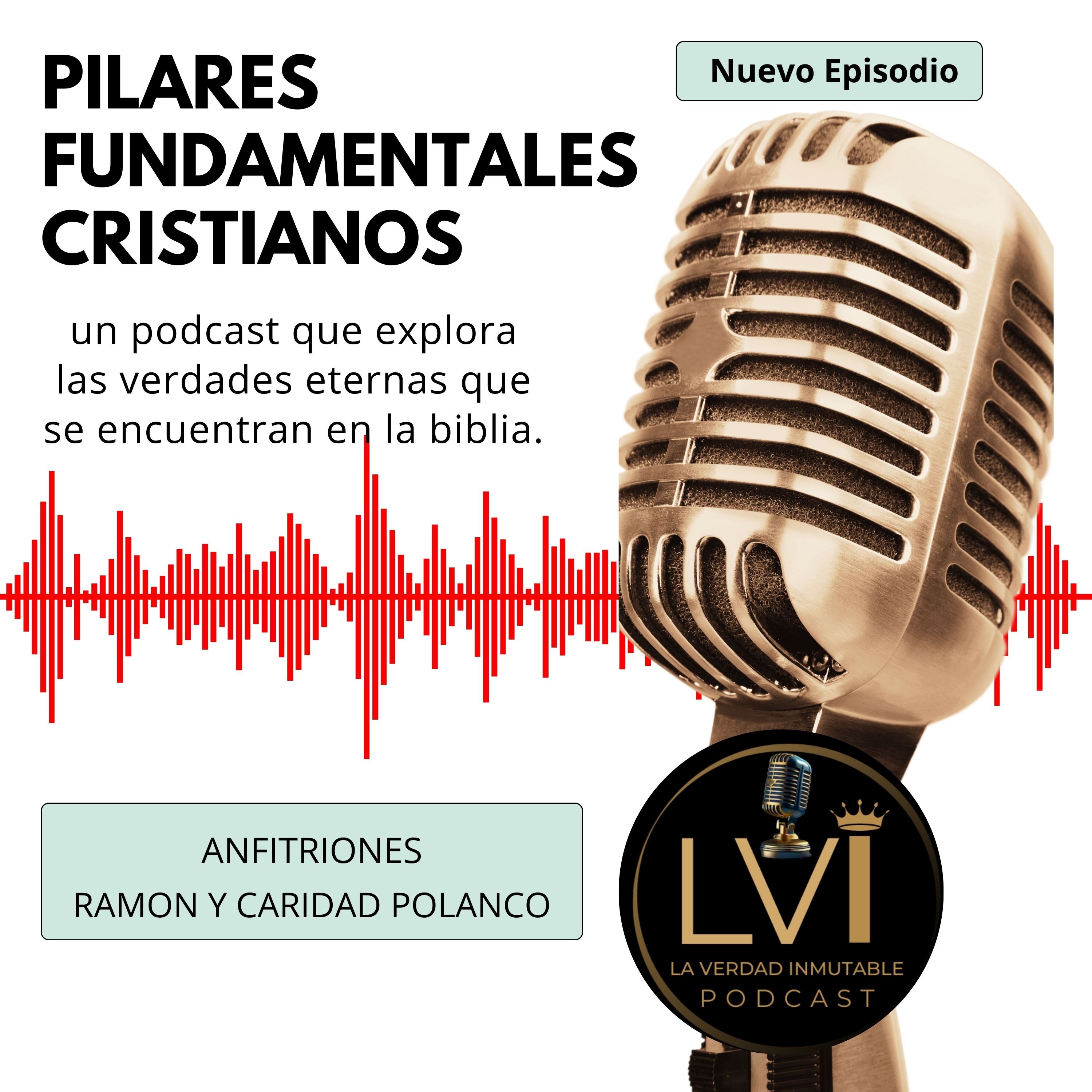 Pilares Fundamentales Cristianos ES02 episode artwork