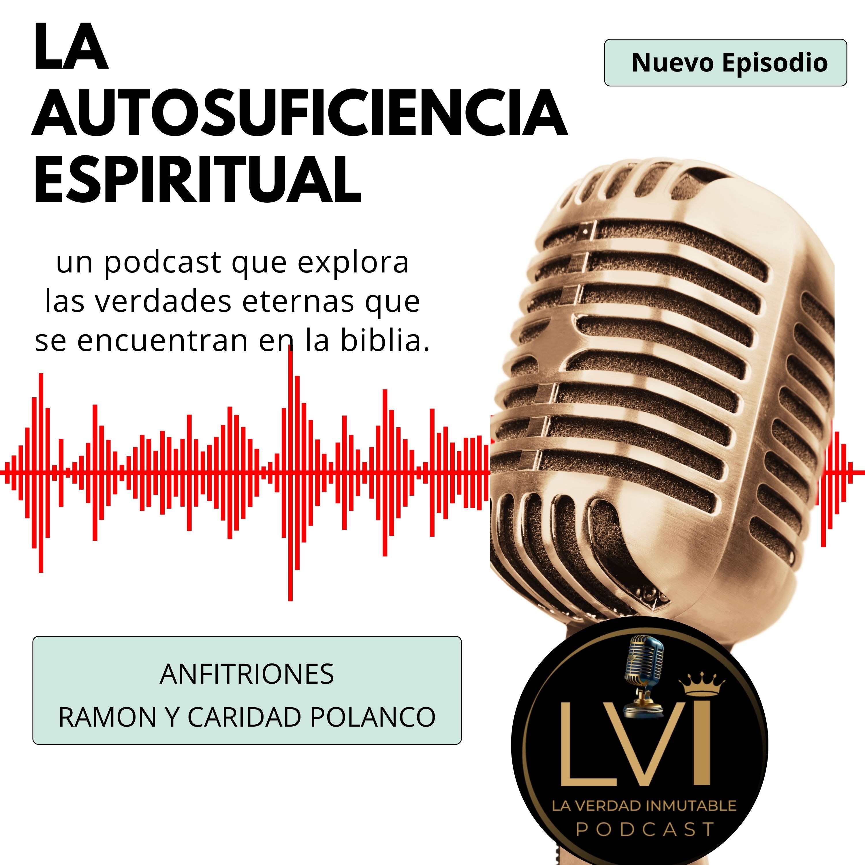 La Autosuficiencia Espiritual ES05 episode artwork