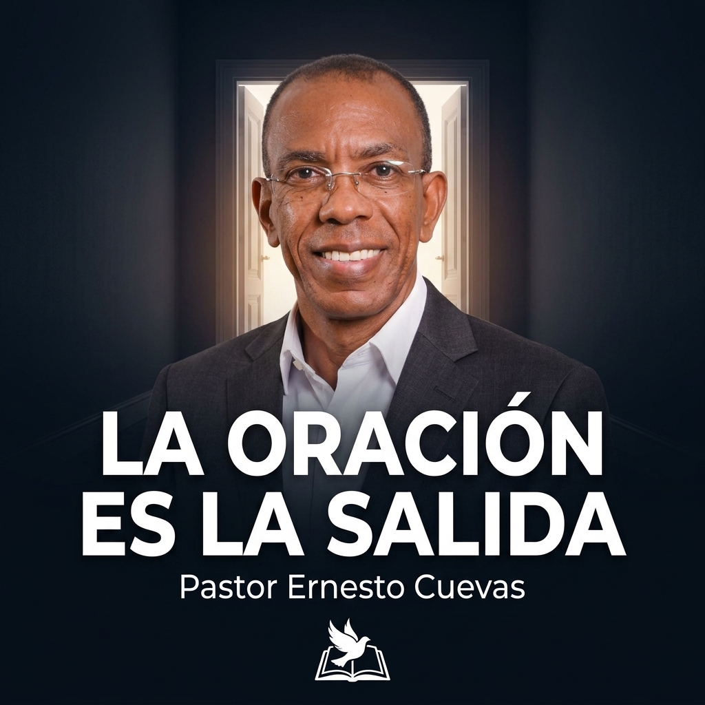 La Oración Es La Salida