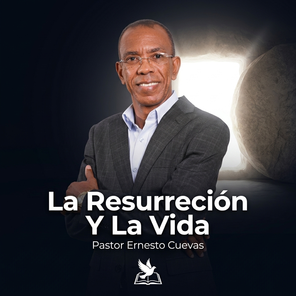 La Resurreción Y La Vida