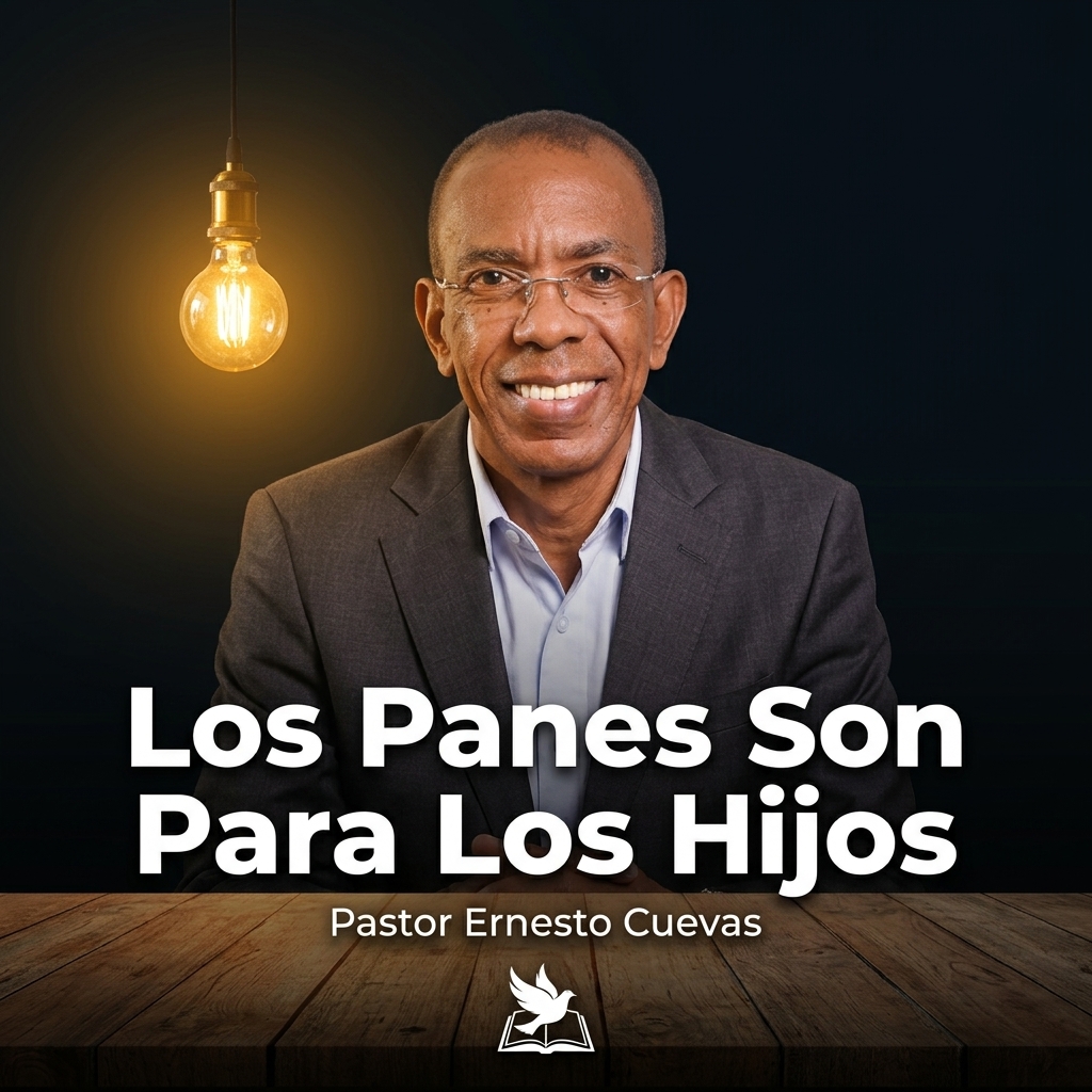 Los Panes Son Para Los Hijos
