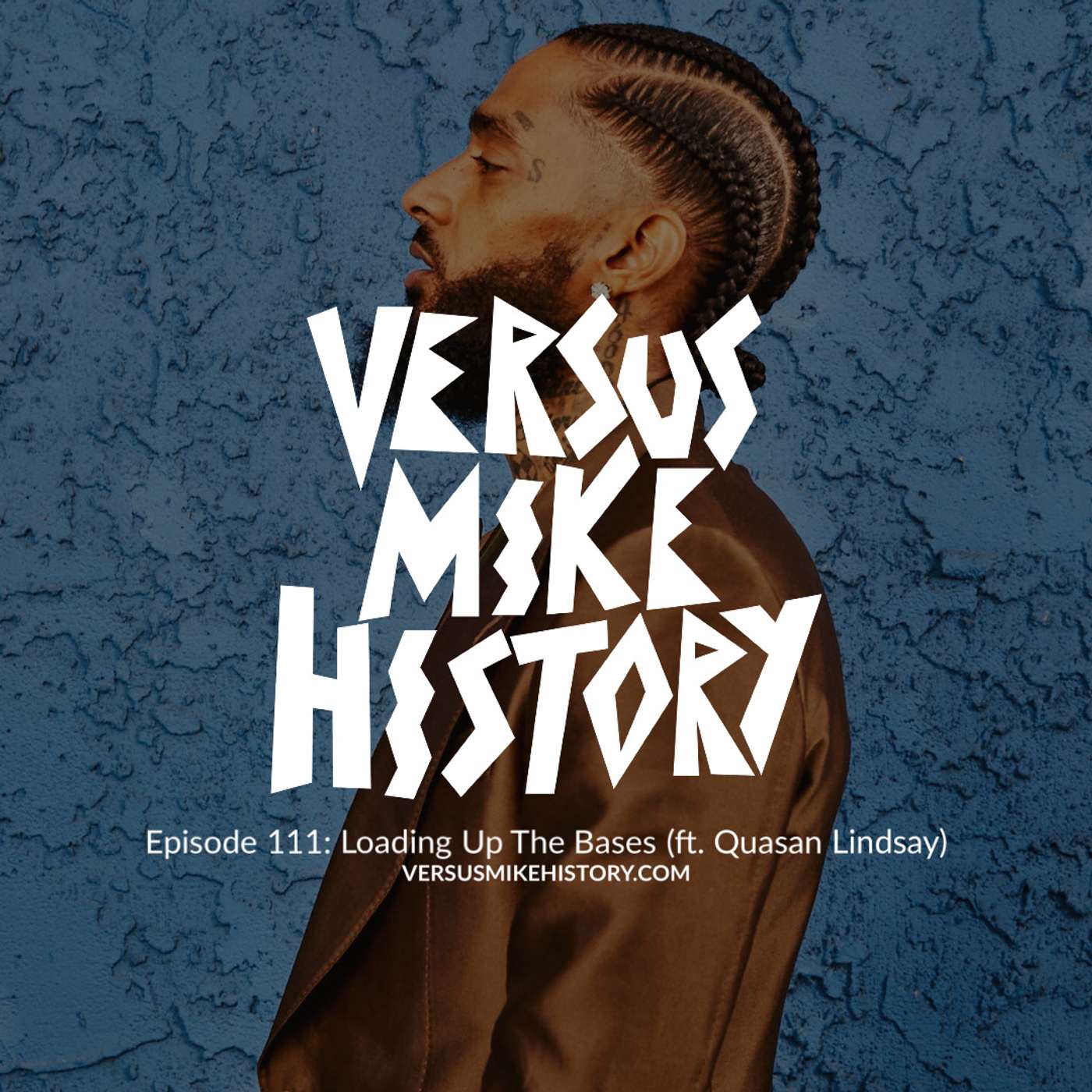 Episode 111: Loading Up The Bases (ft. Quasan Lindsay) Episode 111: Loading Up The Bases (ft. Quasan Lindsay)