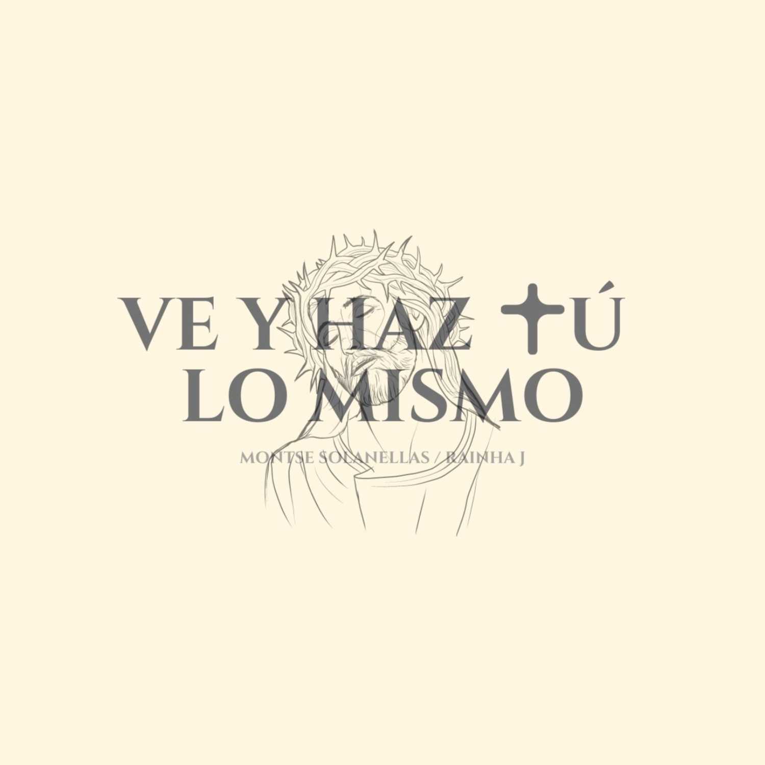 VE Y HAZ TÚ LO MISMO