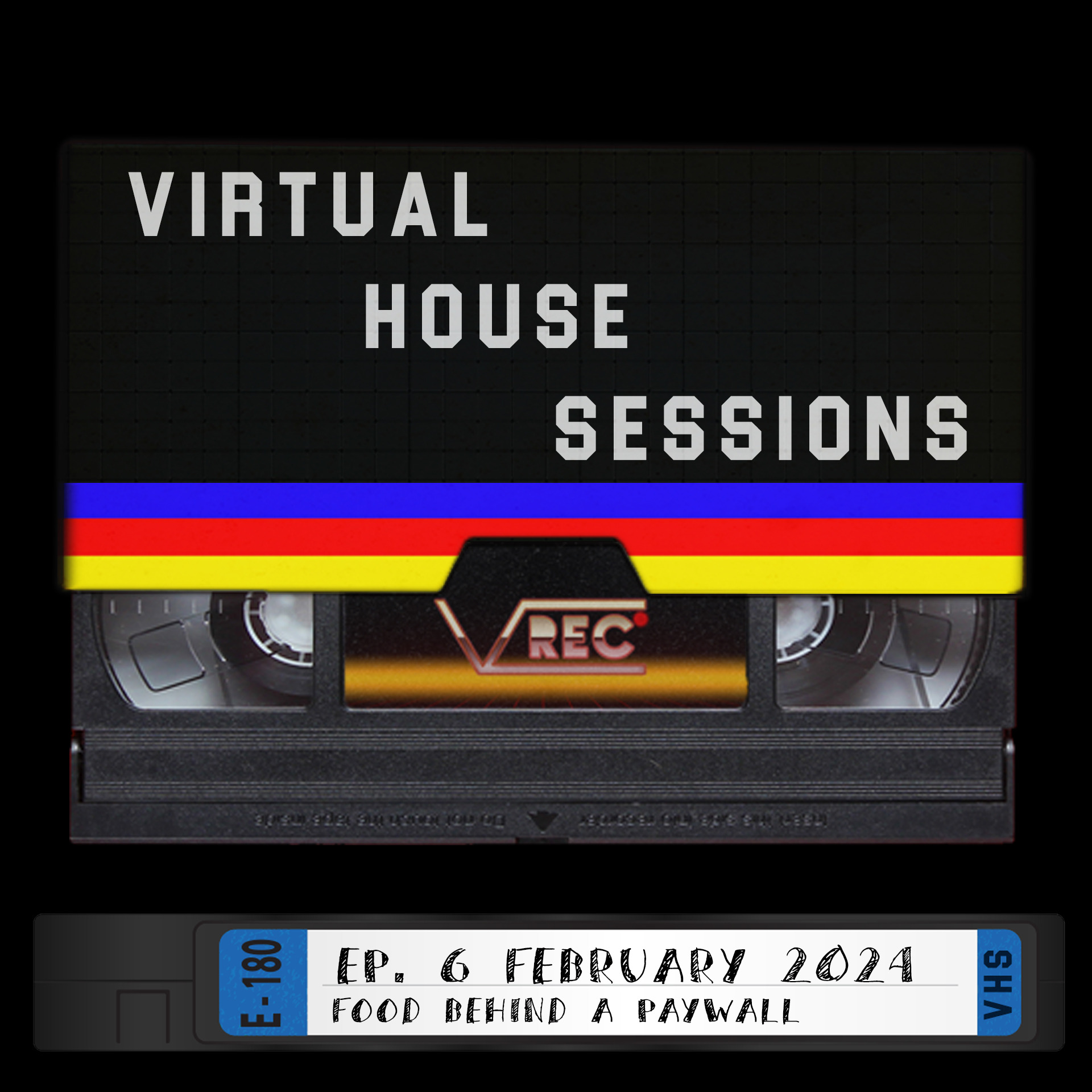 Virtual House Sessions