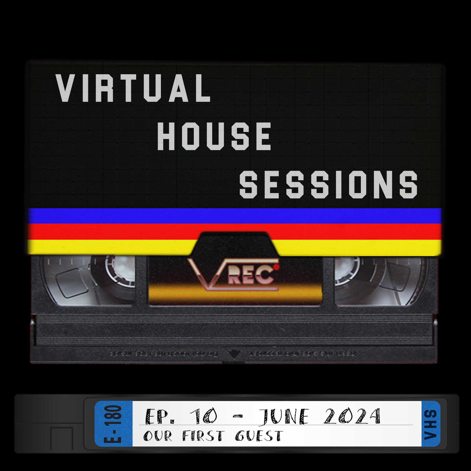 Virtual House Sessions