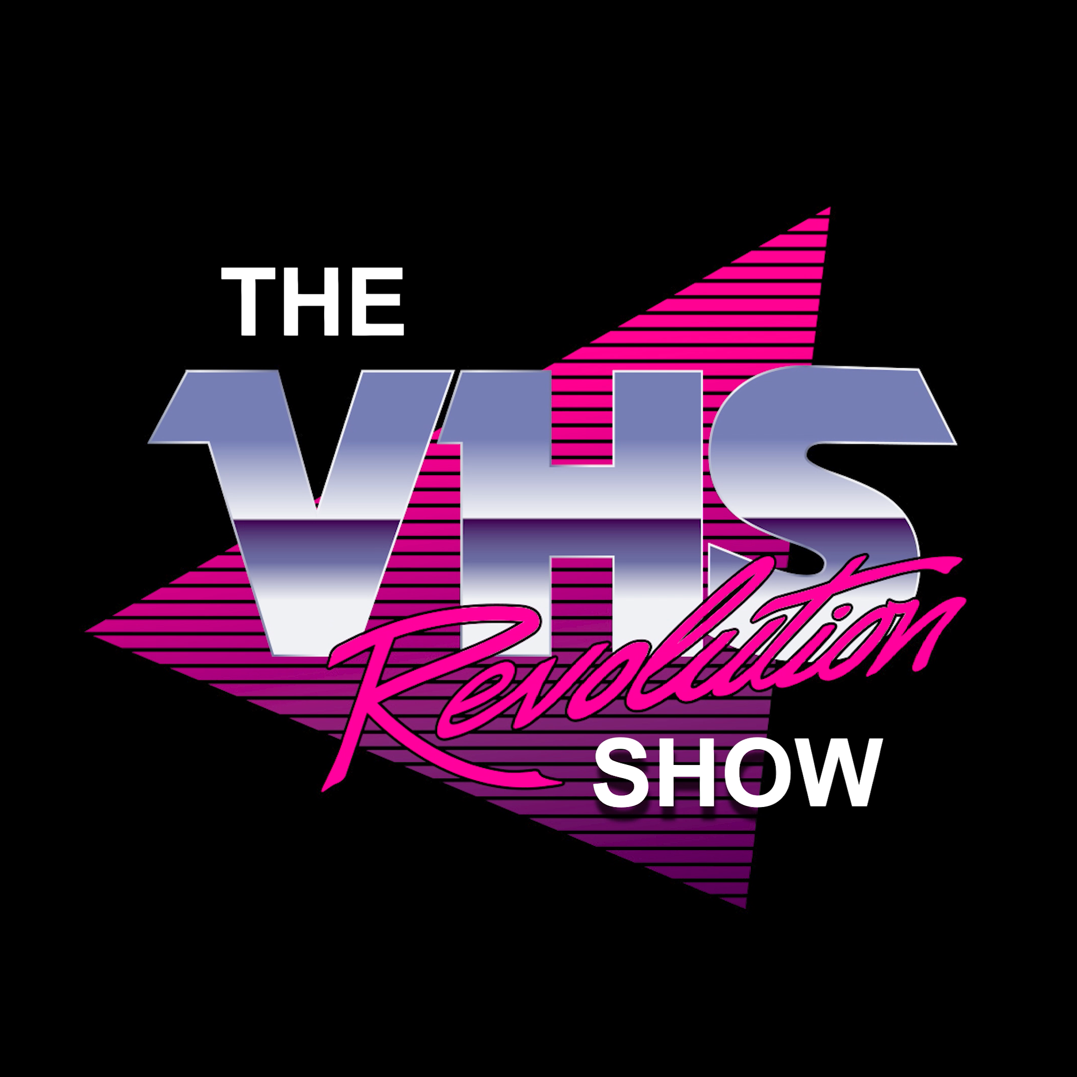 The VHS Revolution Show Artwork