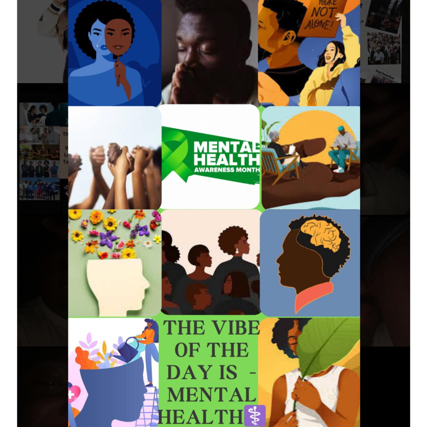 Vibe of the day - Mental Health ⚕️! (National Mental Health Month)