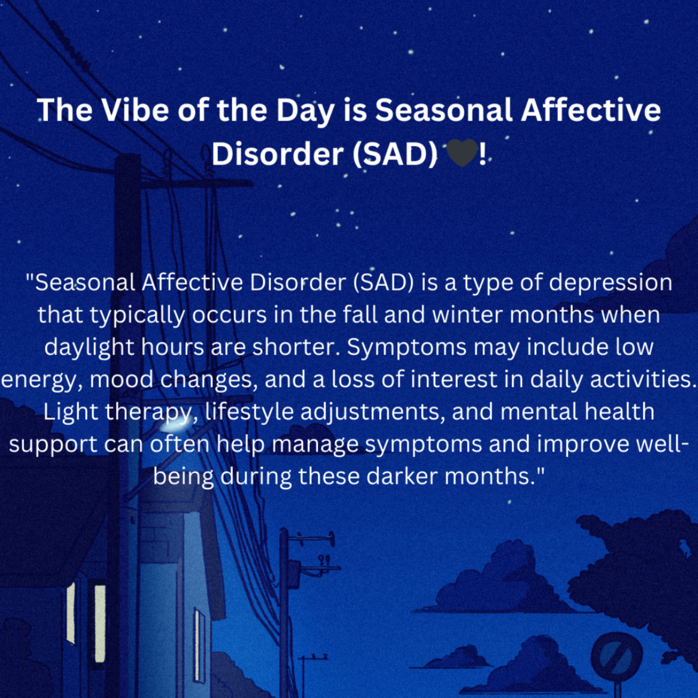 Wellness 101 Lesson Nine - Seasonal Affective Disorder (SAD) 🖤