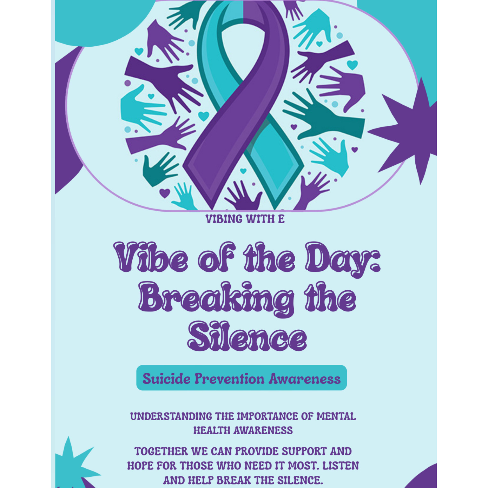 Vibe of the Day -  Breaking the Silence: Suicide Prevention Awareness