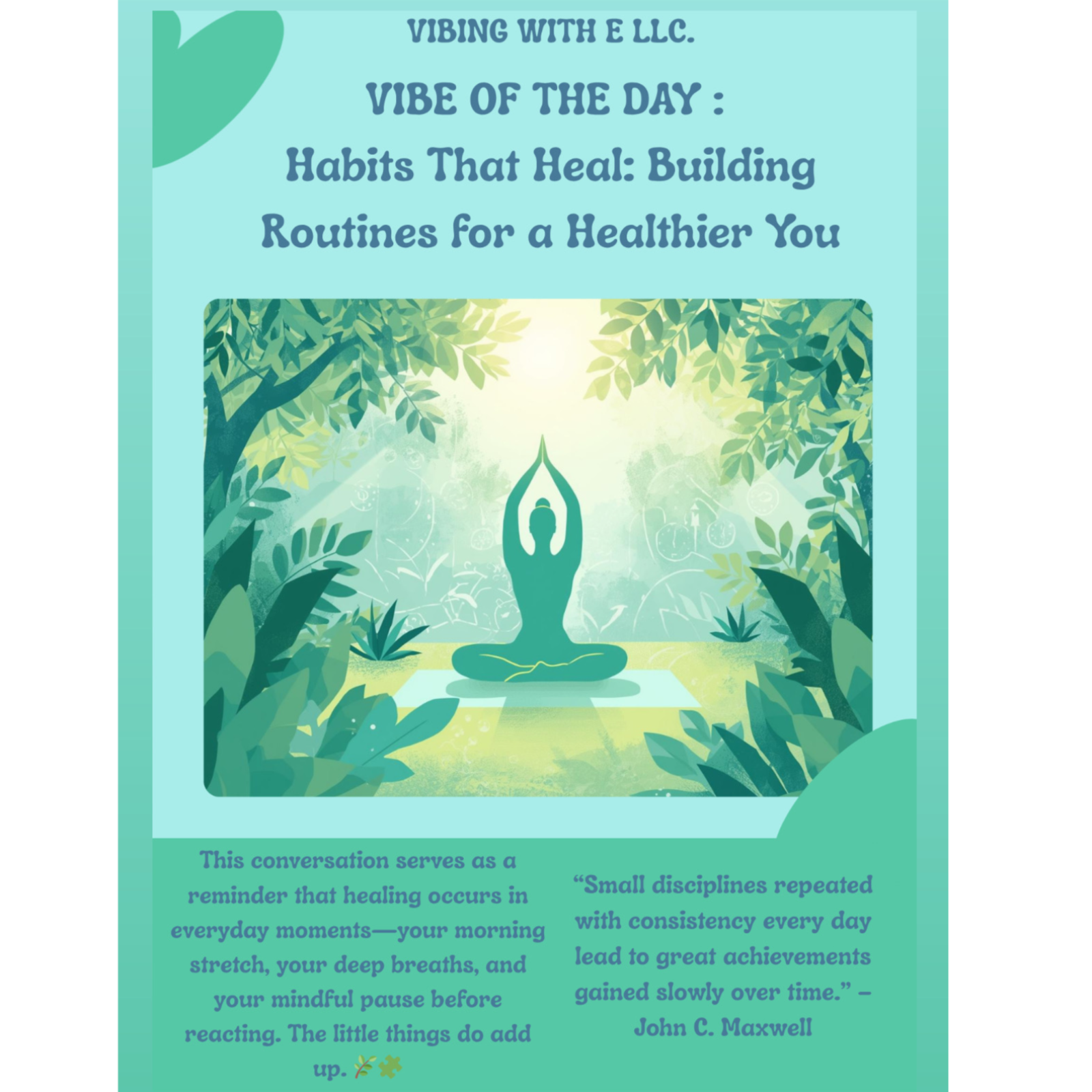 Vibe of the Day - Habits That Heal: Building Routines for a Healthier You