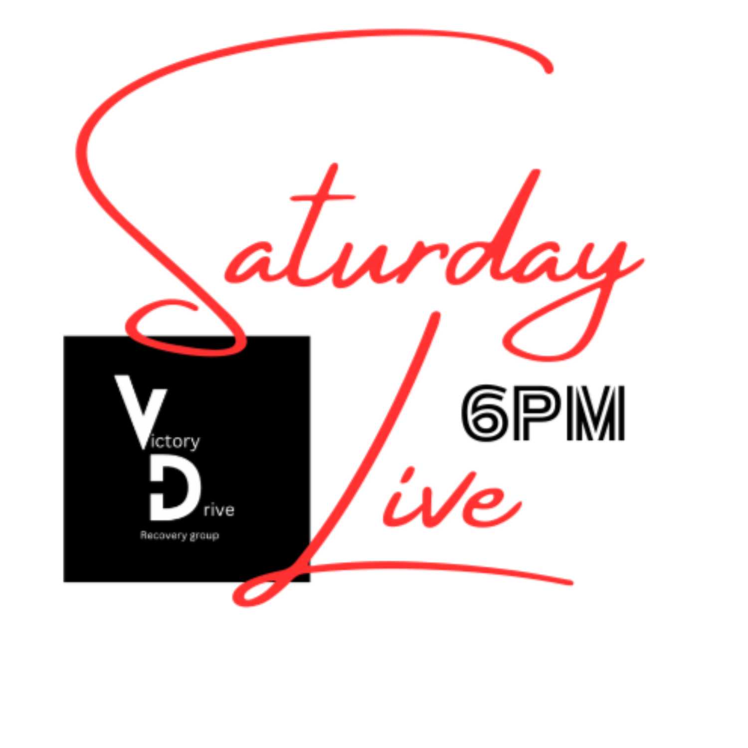 Victory Drive Saturday Live