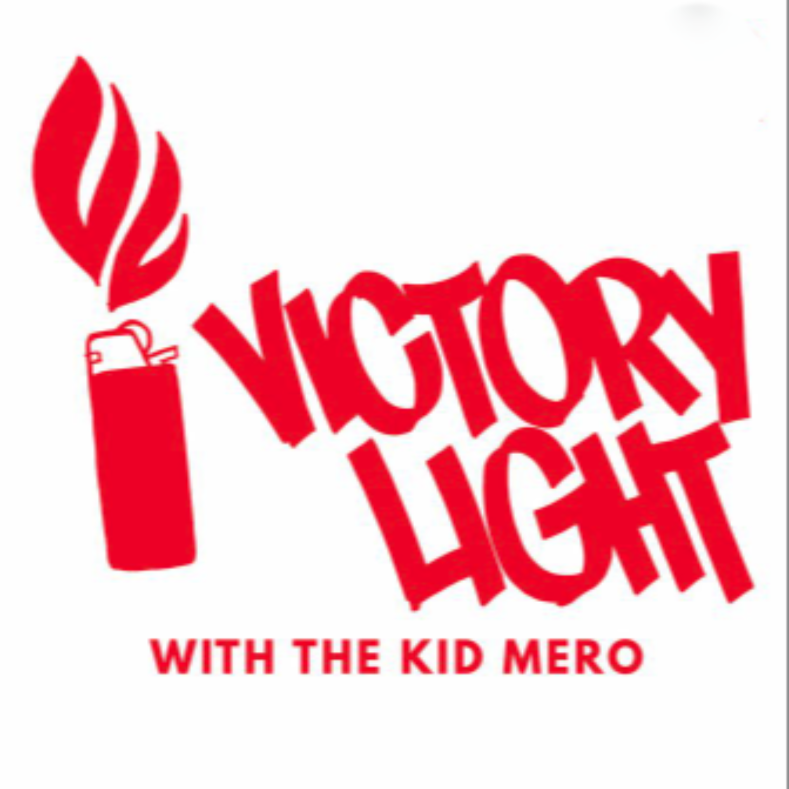 Victory Light with The Kid Mero podcast show image