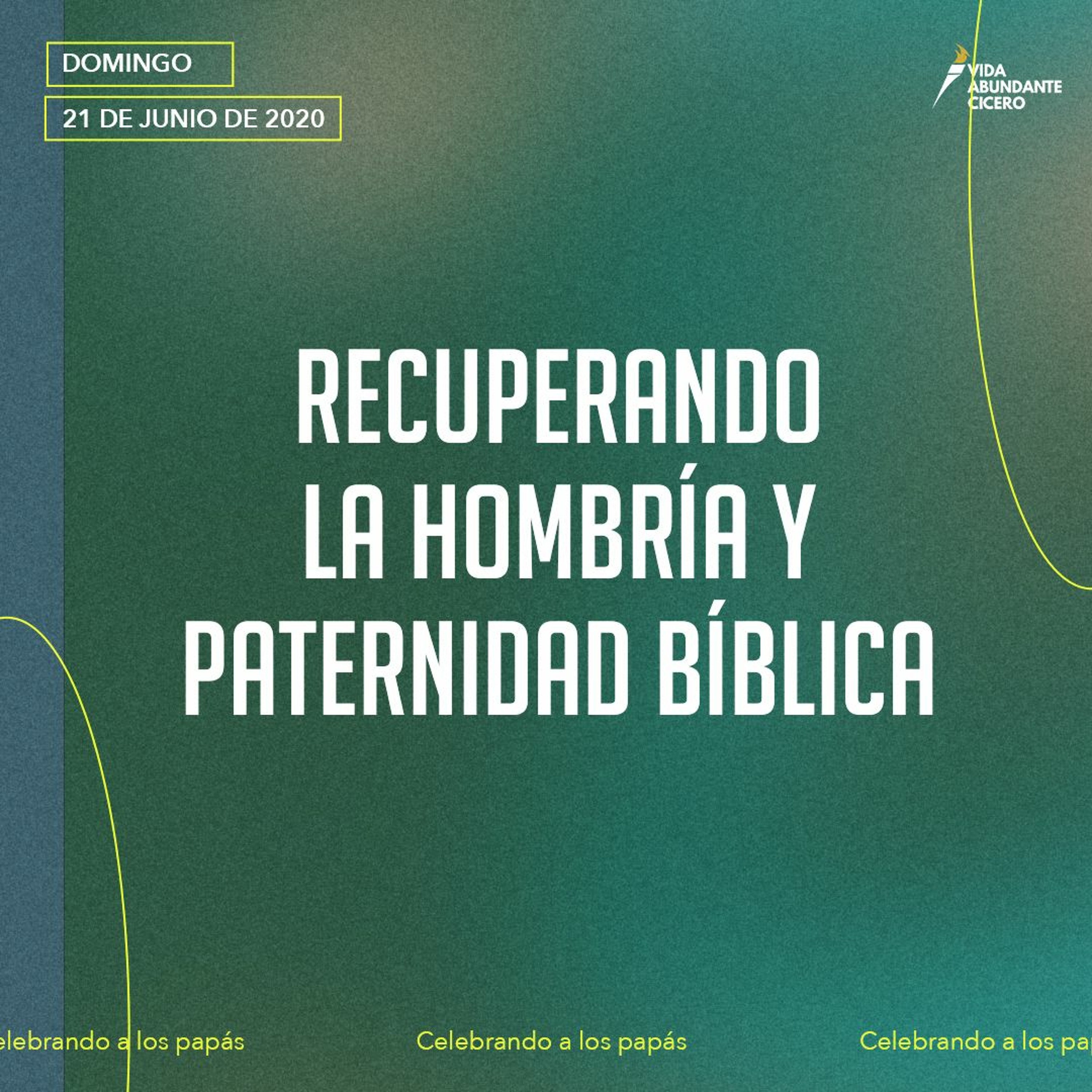 Recuperando La Hombría Y Paternidad Bíblica - Ps. Henry Cruz episode artwork