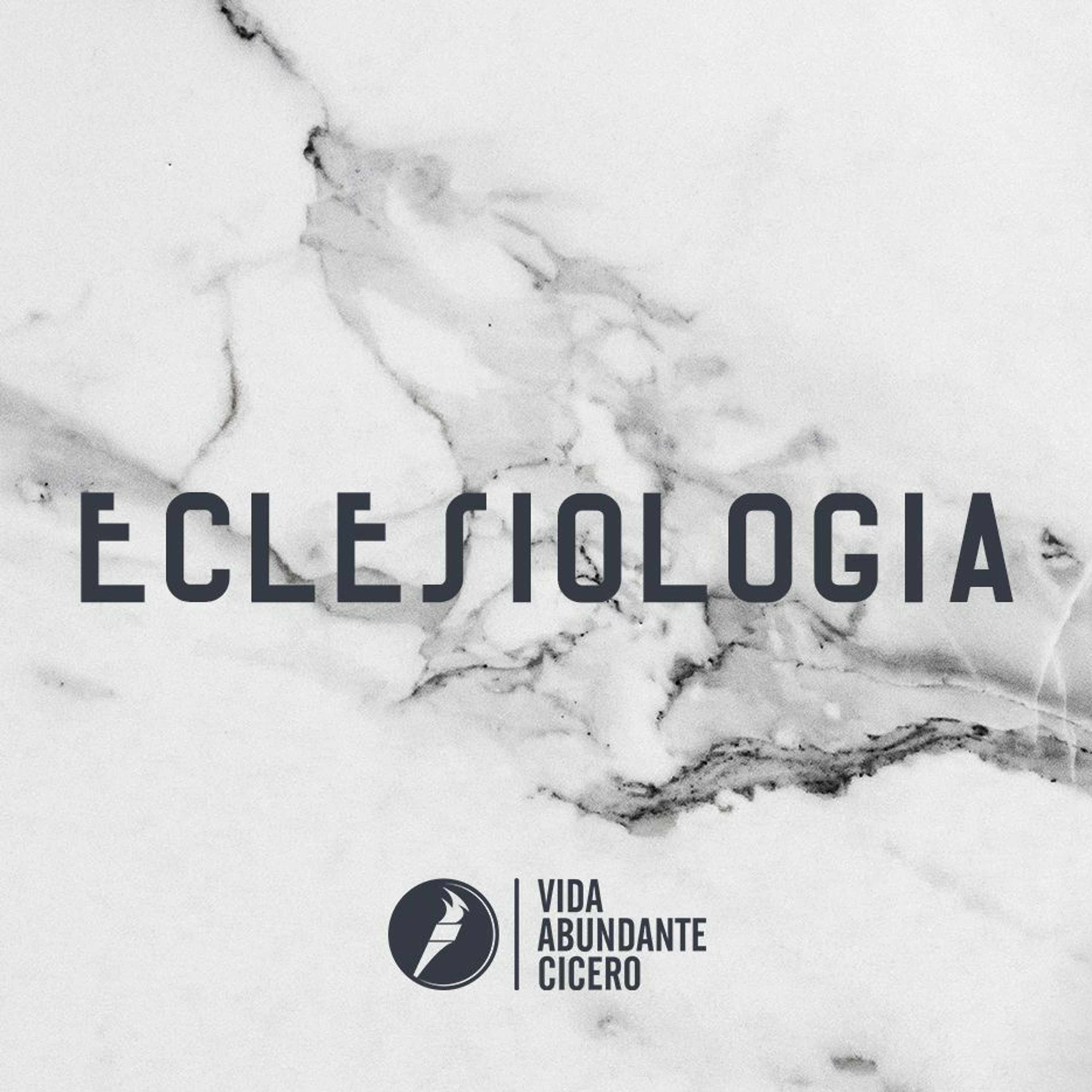 Eclesiologia #3 - Febrero 21, 2018 episode artwork