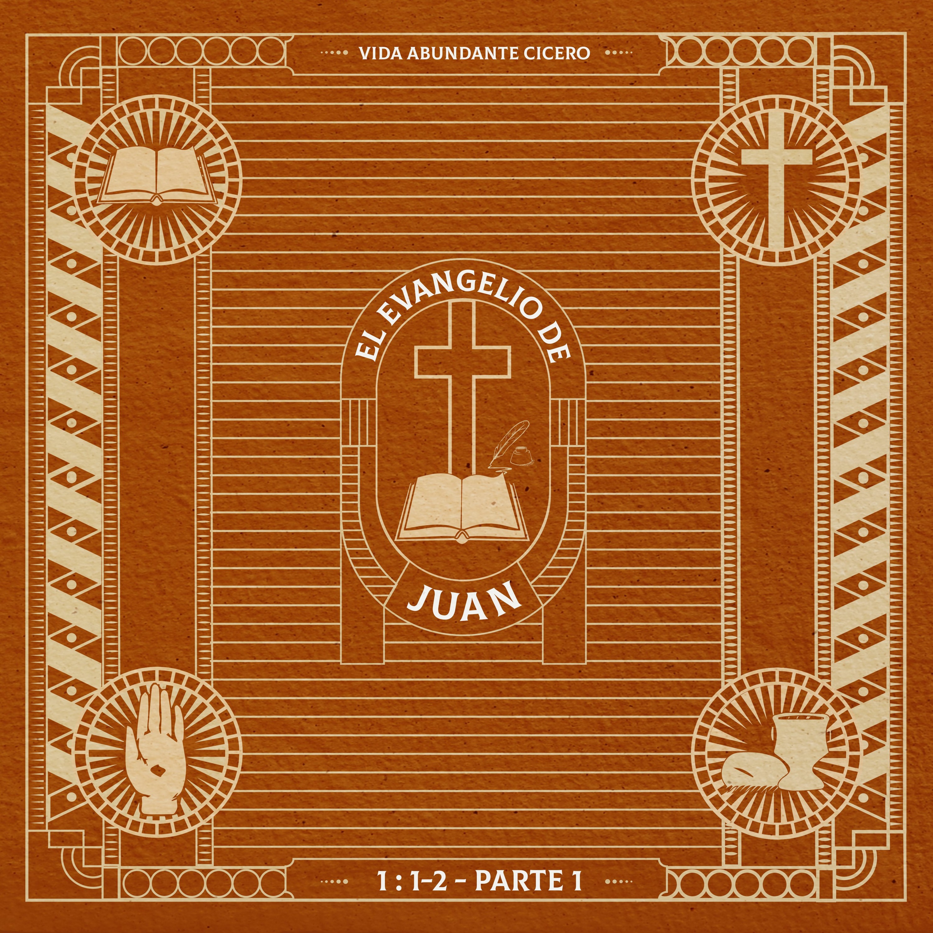 El Evangelio de Juan Semana 3 Agosto 18, 2019 episode artwork