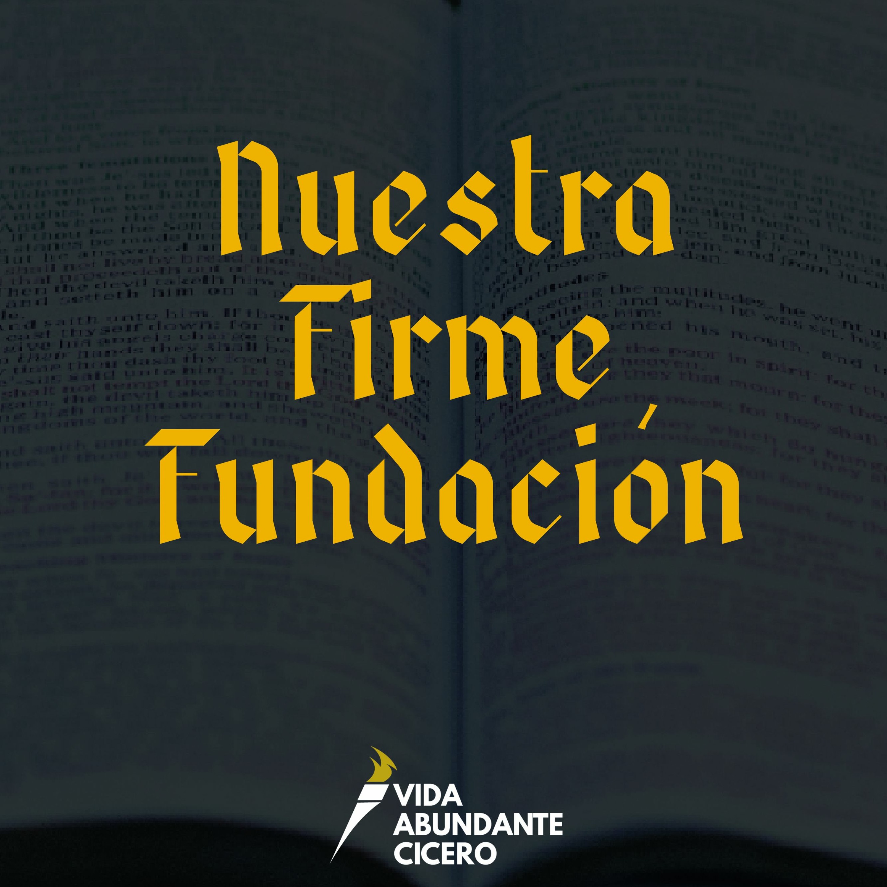 Nuestra Firme Fundación - Pt. 1 - Ps. Jonathan Gallardo episode artwork