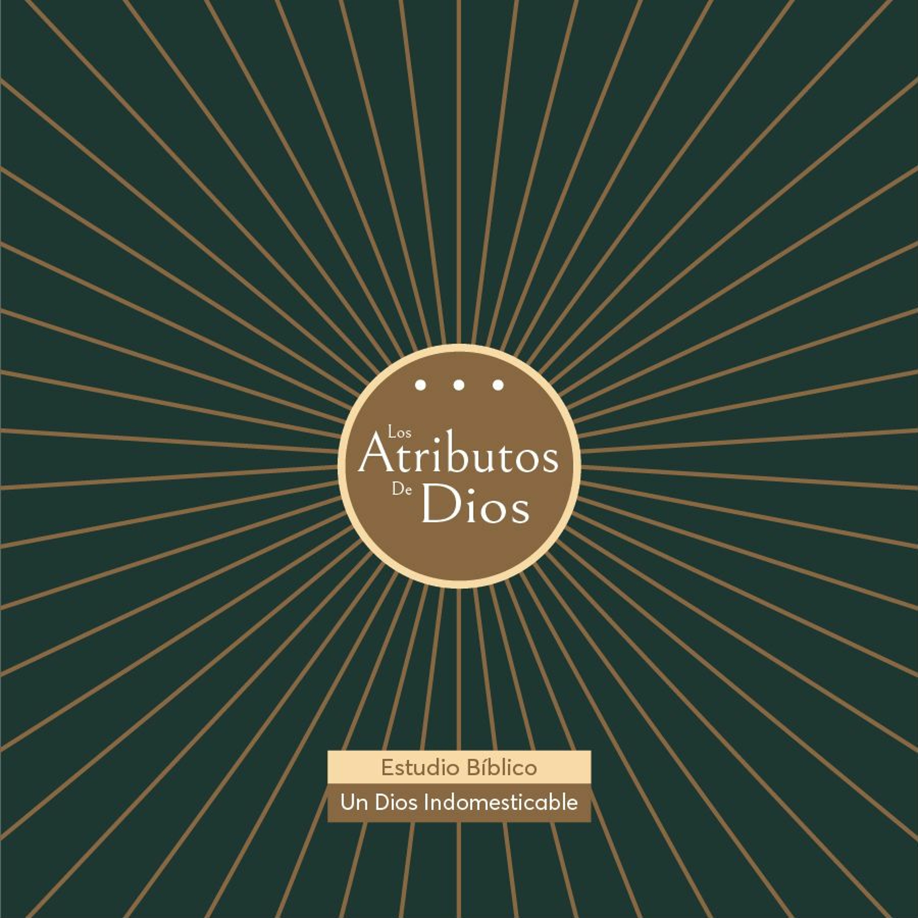 Los Atributos de Dios. "El Monte De Dios" - Ps. Jonathan Gallardo episode artwork