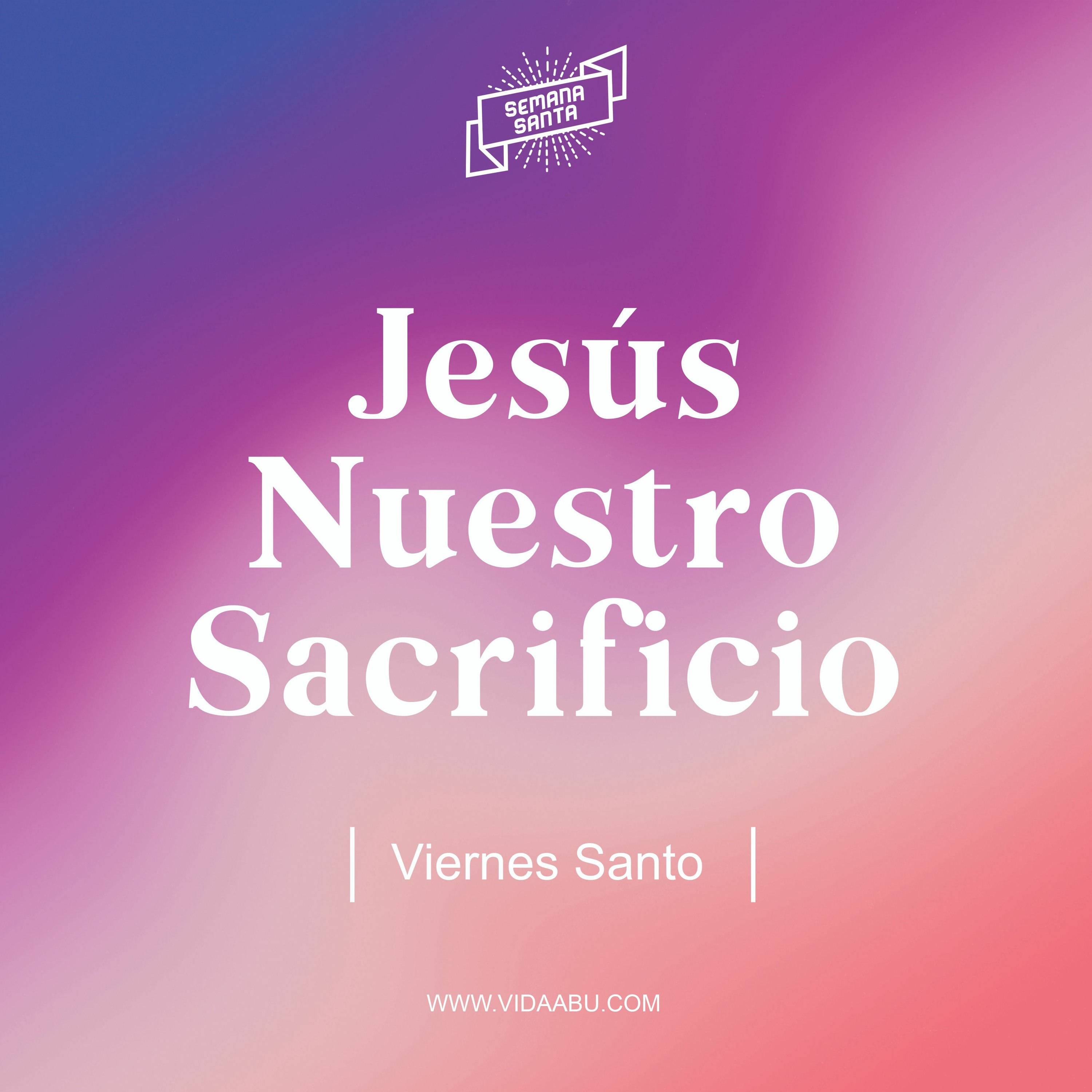 Jesús Nuestro Sacrificio. Viernes Santo - Ps. Jonathan Gallardo episode artwork